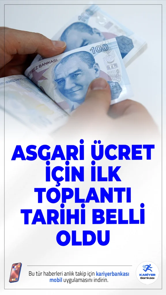 Asgari Ücret İçin İlk Toplantı Tarihi Belli Oldu.Asgari Ücret Tespit Komisyonu, 2026 yılında geçerli olacak asgari ücret rakamını belirlemek üzere ilk toplantısını 12 Aralık 2025 tarihinde gerçekleştirecek.