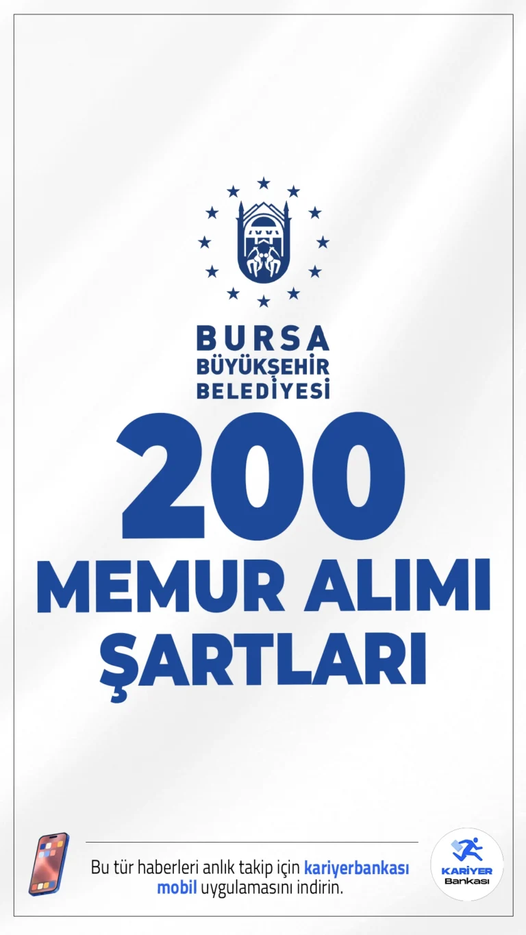 Bursa Büyükşehir Belediyesi 200 Memur Alımı Şartları.Bursa Büyükşehir Belediyesi memur alımı için başvuru işlemleri devam ediyor. İlgili alım duyurusuna göre, adaylar KPSS puan sıralamasına göre belirlenecek olup, yazılı ve uygulamalı sınava tabi tutulacak. Başvuru yapacak adayların genel şartların yanı sıra, özel şartlarıda dikkatle incelemesi gerekmektedir.