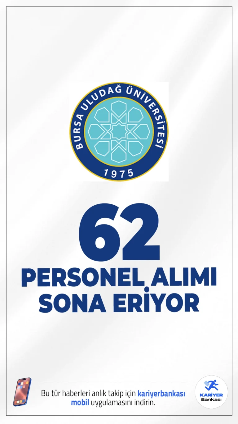 Bursa Uludağ Üniversitesi 62 Personel Alımı Sona Eriyor.Bursa Uludağ Üniversitesi 62 personel alımı başvurularında sona gelindi. İlgili alım duyurusuna göre, yazılı ve sözlü sınav yapılmaksızın, yalnızca KPSS puan sıralamasına göre gerçekleştirilecek.Başvurular bugün (19 Aralık 2025) sona eriyor.Başvuru yapacak adayların genel ve özel şartları sağlaması gerekmektedir.Başvuru şartları ve diğer detaylar bu haberimizde.
