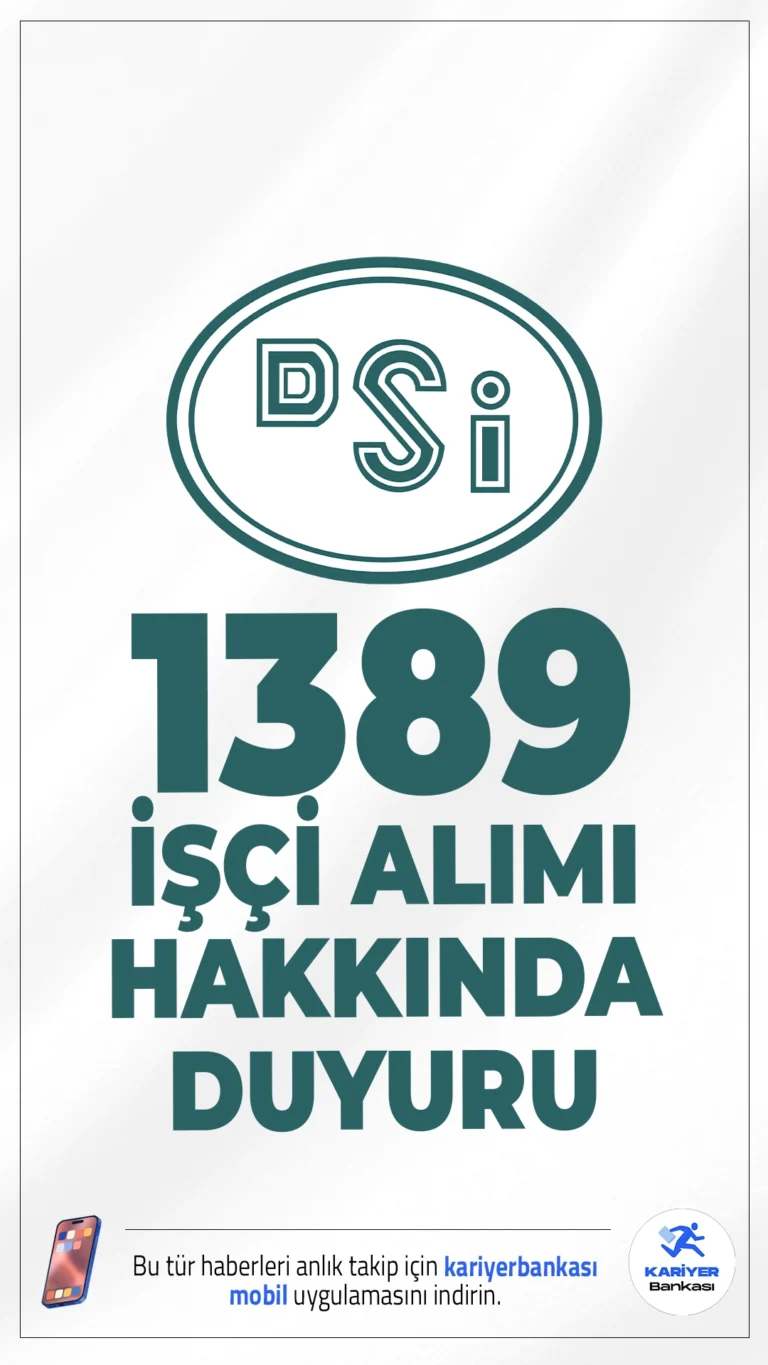 DSİ 1389 İşçi Alımı Hakkında Duyuru Geldi.Devlet Su İşleri sayfasından yayımlanan duyuruda, DSİ Genel Müdürlüğü taşra teşkilatında istihdam edilecek 1389 adet Sürekli İşçi alımına ilişkin evrak teslim sürecinin 08.12.2025 tarihinde başlayıp 19.12.2025 tarihinde son bulacağı aktarıldı.