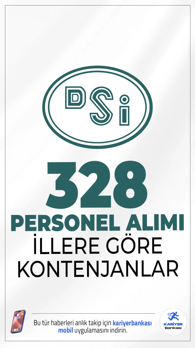 DSİ 328 Personel Alımı İllere Göre Kontenjanlar Belli Oldu.Devlet Su İşleri Genel Müdürlüğü (DSİ), merkez ve taşra teşkilatında görevlendirilmek üzere 328 sözleşmeli personel alımı yapacağını duyurdu. Alımlar, 657 sayılı Devlet Memurları Kanunu’nun 4/B maddesi kapsamında gerçekleştirilecek olup, yerleştirme işlemleri ÖSYM tarafından merkezi atama ile yapılacaktır.İllere göre kontenjan dağılımı bu haberimizde.