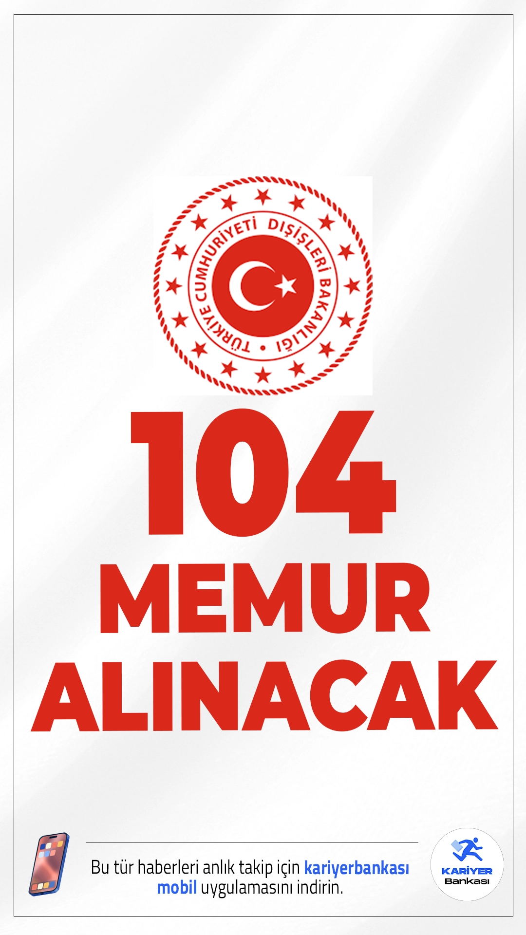 Dışişleri Bakanlığı 104 Meslek Memuru Alacak.T.C. Dışişleri Bakanlığı, 2026 yılı içerisinde gerçekleştirilecek olan Aday Meslek Memurluğu Giriş Sınavı ile toplam 104 yeni personel alımı yapacak. Dış temsilciliklerde görev almak isteyen adaylar için önemli bir fırsat sunan bu sınav, diplomatik kariyer hedefleyenler için büyük önem taşıyor.