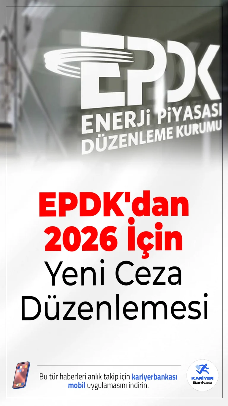 EPDK'dan 2026 İçin Yeni Ceza Düzenlemesi.Elektrik, doğal gaz, petrol ve LPG sektörlerinde faaliyet gösteren şirketleri yakından ilgilendiren idari para cezaları, 2026 yılı itibarıyla yüzde 25,49 oranında artırılacak.