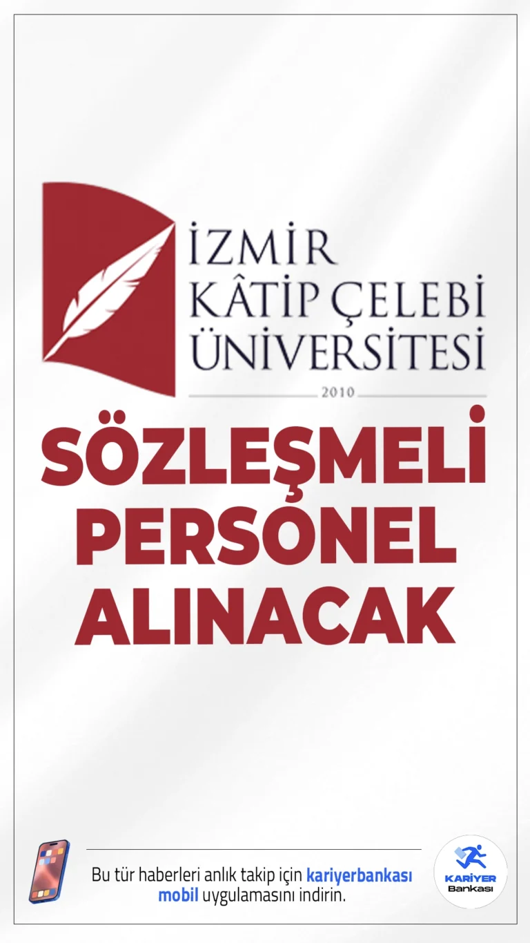 İzmir Katip Çelebi Üniversitesi (İKÇÜ) 9 Personel Alımı Yapacak.İzmir Katip Çelebi Üniversitesi, 657 sayılı Devlet Memurları Kanunu’nun 4/B maddesi kapsamında istihdam edilmek üzere 9 sözleşmeli personel alımı yapacağını duyurdu. Alım yapılacak pozisyonlara yerleştirme, KPSS (B) grubu puan sıralaması esas alınarak ve yazılı/sözlü sınav yapılmaksızın gerçekleştirilecek.