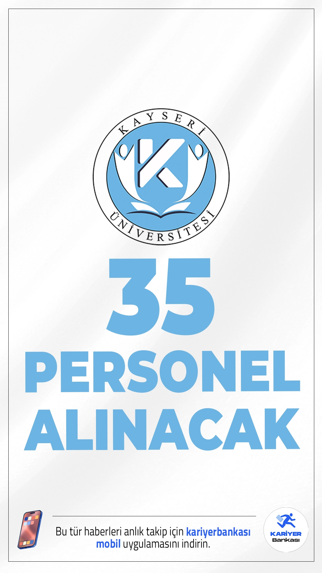 Kayseri Üniversitesi 35 Personel Alımı Yapacak.Kayseri Üniversitesi, sözleşmeli personel alımı yapacağını duyurdu. Resmî Gazete'de yayımlanan duyuruya göre alımlar, 2024 KPSS (B) grubu puanı esas alınarak merkezi yerleştirme dışı başvuru yoluyla gerçekleştirilecek.