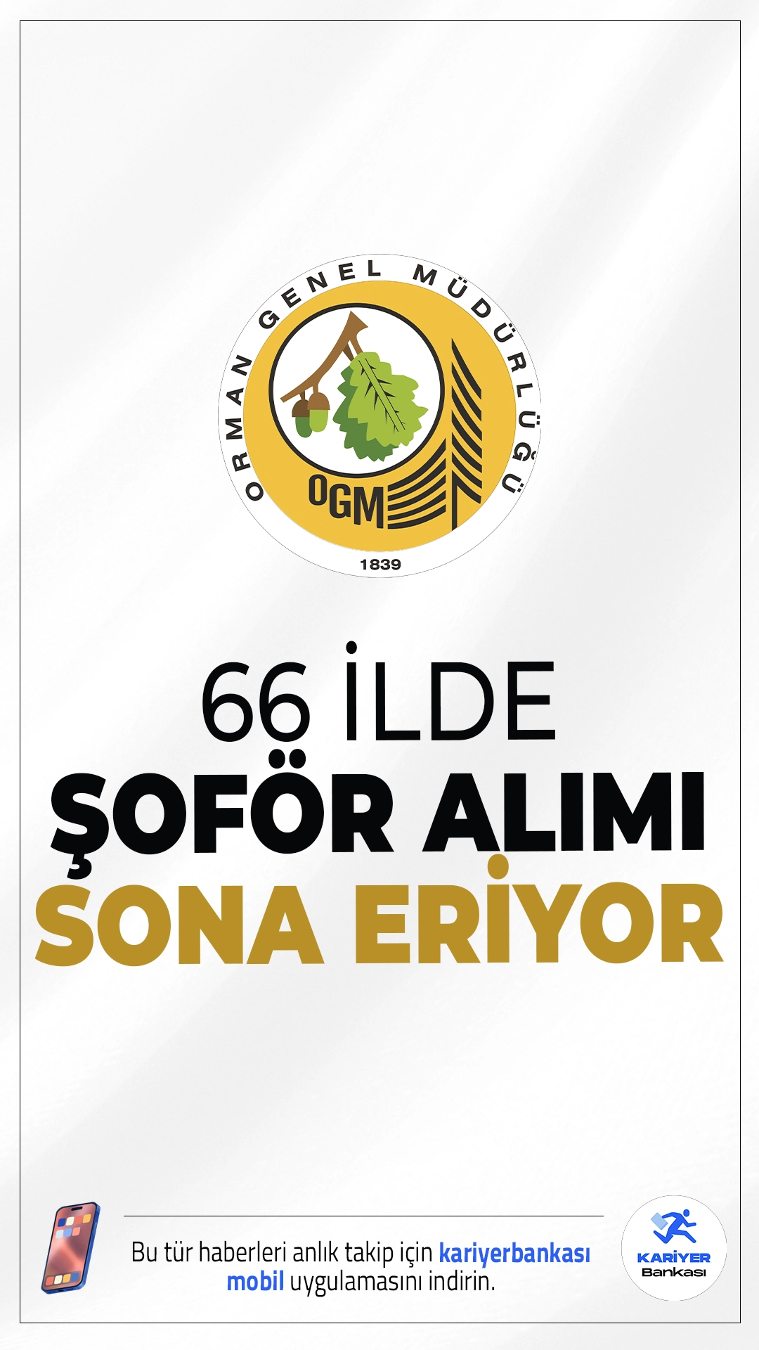 OGM 66 İlde Şoför Alımı Başvurusu Sona Eriyor.Orman Genel Müdürlüğü (OGM) 66 ilde şoför alımı başvuruları yarın (4 Kasım 2025) sona eriyor.İlgili alım duyurusunda OGM'ye ortaöğretim mezunlarından şoför alımı yapılacağı aktarıldı.Başvurular KPSS (B) grubu puan sıralamasına göre değerlendirilecek. Başvuru yapacak adayların genel ve özel şartları taşıması gerekmektedir. İllere göre kontenjan dağılımı ve şartlar haberimizde.