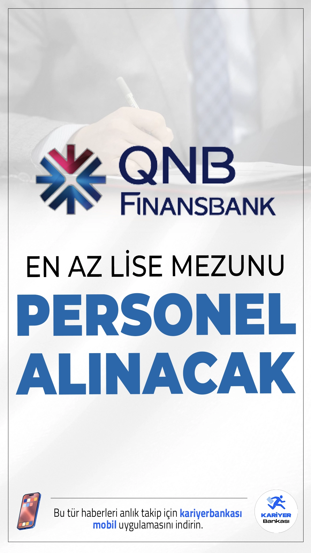 QNB Finansbank En Az Lise Mezunu Personel Alıyor.QNB Finansbank, farklı şehirlerde ve pozisyonlarda istihdam edilmek üzere en az lise mezunu adaylar arasından personel alımı yapmaya başladı. Türkiye genelinde birçok farklı pozisyon için başvurular internet üzerinden alınıyor. Özellikle genç ve dinamik adaylar için önemli fırsatlar sunan ilan kapsamında, çağrı merkezi danışmanlığı, müşteri temsilciliği, güvenlik görevlisi ve özel bankacılık müşteri yöneticiliği gibi çeşitli alanlarda alımlar yapılacak.