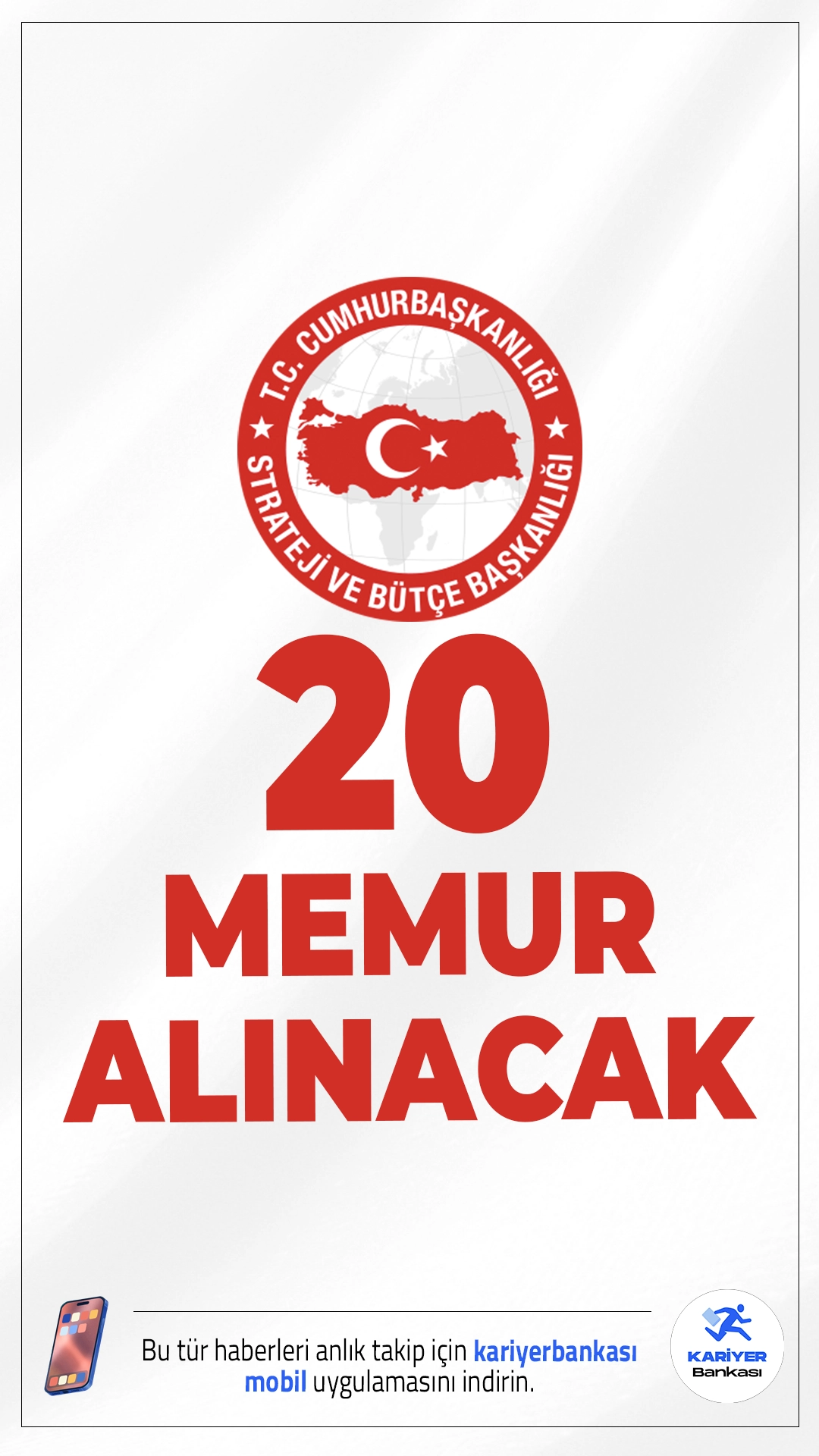 Cumhurbaşkanlığı SBB 20 Memur Alımı Yapacak.Cumhurbaşkanlığı Strateji ve Bütçe Başkanlığı, Genel İdare Hizmetleri sınıfı 8. ve 9. derecelere atanmak üzere toplam 20 Strateji ve Bütçe Uzman Yardımcısı alımı gerçekleştireceğini duyurdu. Adaylar, yazılı ve sözlü sınavla değerlendirilecek.Başvurular 29 Aralık 2025 tarihi itibariyle başladı.