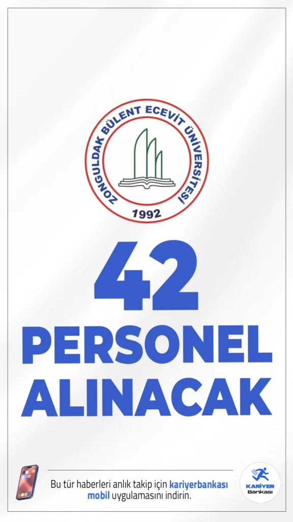 Zonguldak Bülent Ecevit Üniversitesi 42 Personel Alımı Yapacak.Zonguldak Bülent Ecevit Üniversitesi, 657 sayılı Devlet Memurları Kanunu’nun 4/B maddesi kapsamında giderleri özel bütçeden karşılanmak üzere toplam 42 sözleşmeli personel alımı yapacağını duyurdur.Adaylar KPSS puan sıralamasına göre değerlendirilecek olup, sözlü veya yazılı sınav yapılmayacak.Başvuru şartları ve kontenjanlar haberimizde.