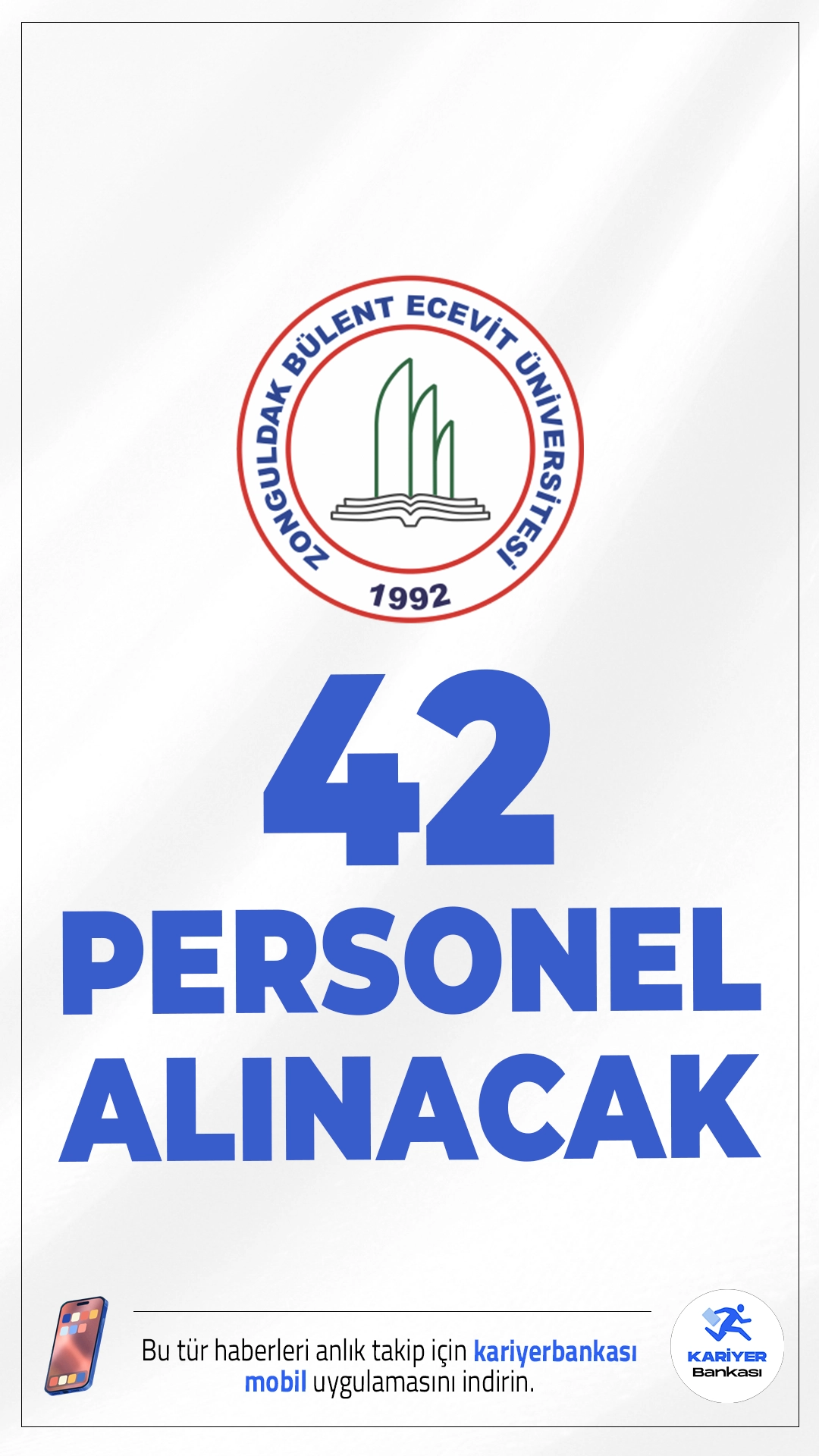 Zonguldak Bülent Ecevit Üniversitesi 42 Personel Alımı Yapacak.Zonguldak Bülent Ecevit Üniversitesi, 657 sayılı Devlet Memurları Kanunu’nun 4/B maddesi kapsamında giderleri özel bütçeden karşılanmak üzere toplam 42 sözleşmeli personel alımı yapacağını duyurdur.Adaylar KPSS puan sıralamasına göre değerlendirilecek olup, sözlü veya yazılı sınav yapılmayacak.Başvuru şartları ve kontenjanlar haberimizde.