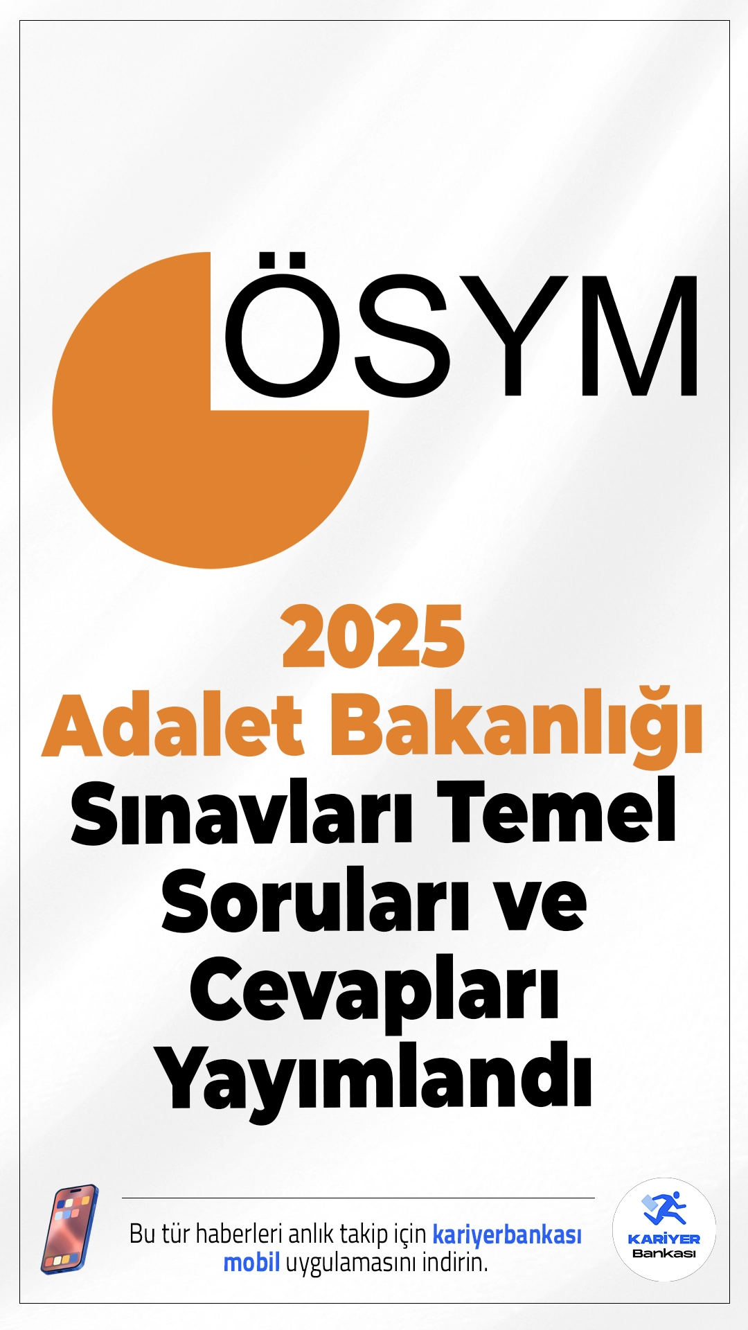 2025 Adalet Bakanlığı Sınavları Temel Soru Kitapçıkları ve Cevap Anahtarları Yayımlandı.ÖSYM sayfasından yayımlanan duyuruda, 20-21 Aralık 2025 tarihlerinde uygulanan 2025-Adalet Bakanlığı Sınavları’nın (Adli Yargı/Adli Yargı-Avukat/İdari Yargı) Temel Soru Kitapçıkları ile Cevap Anahtarlarının (her test için %10’u) erişime açıldığı aktarıldı.