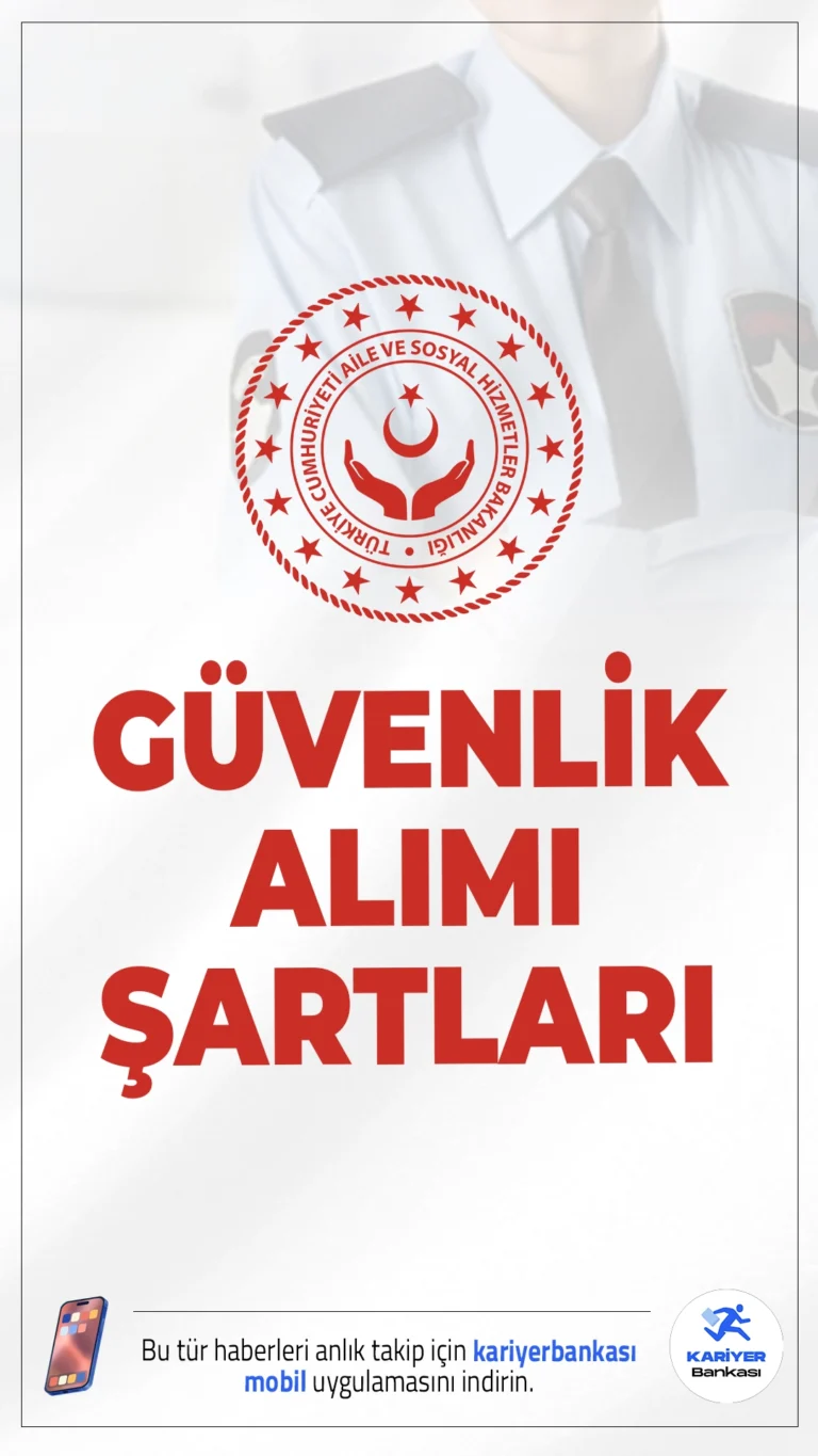 Aile Bakanlığı 112 Güvenlik Görevlisi Alımı Şartları.Aile ve Sosyal Hizmetler Bakanlığı kadın-erkek adaylardan olmak üzere ön lisans ve lisans mezunu 112 güvenlik görevlisi alımı başvuruları sürüyor.Başvurular 26 Aralık 2025 tarihine kadar sürecek.Başvuru şartları ve kontenjan dağılımı haberimizde.