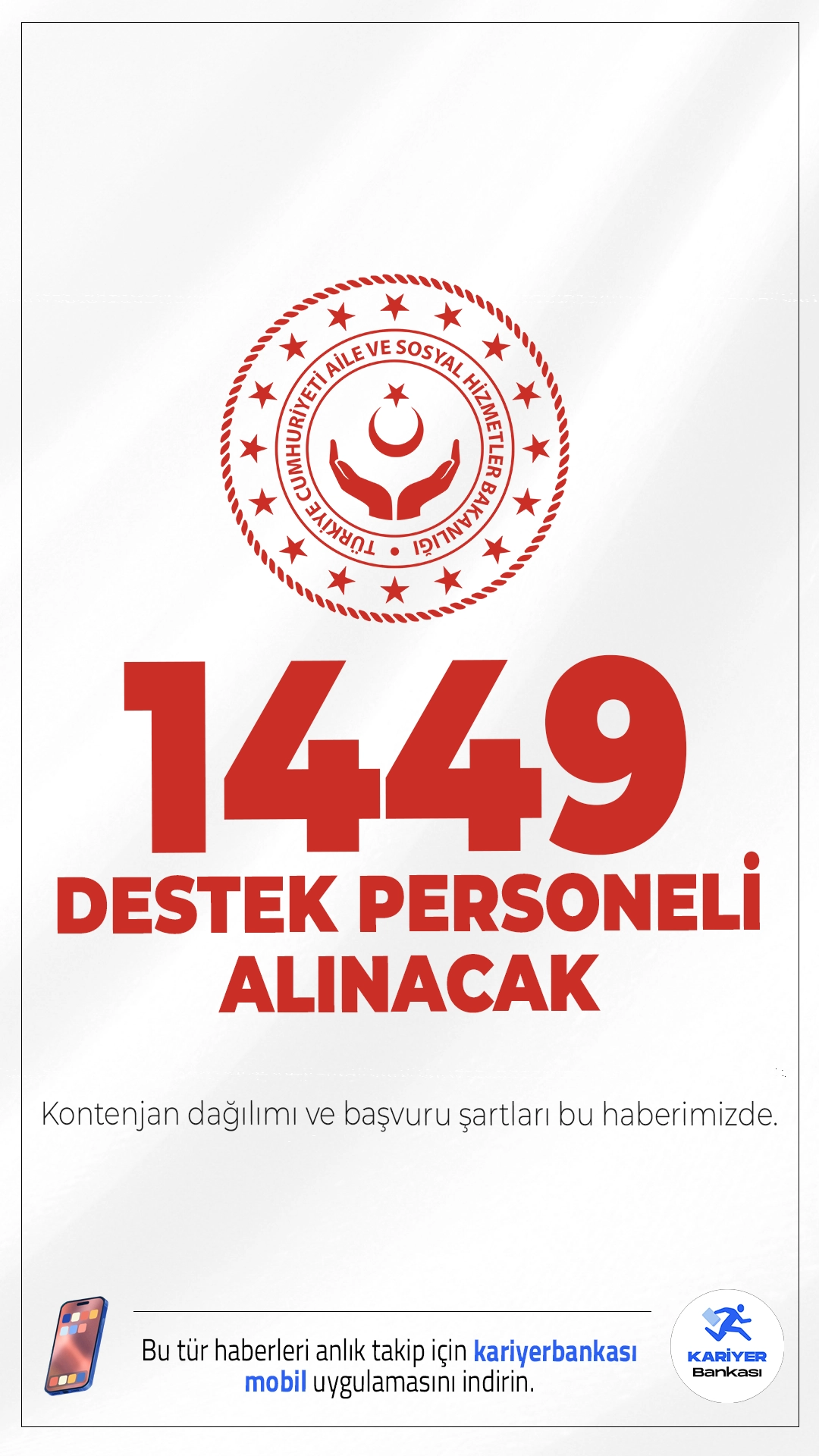 Aile Bakanlığı 1449 Destek Personeli(Çocuk Bakıcısı) Alacak.Aile ve Sosyal Hizmetler Bakanlığı 3 bin personel alımı kapsamında kadın-erkek adaylardan olmak üzere ortaöğretim ve ön lisans mezunu 1449 destek personeli(çocuk bakıcısı) alımı yapacak. Başvurular 15 Aralık 2025 tarihi itibarıyla başladı. Başvuru yapacak adayların genel ve özel şartları sağlaması gerekmektedir. Başvuru sayfası ve şartlar haberimizde.