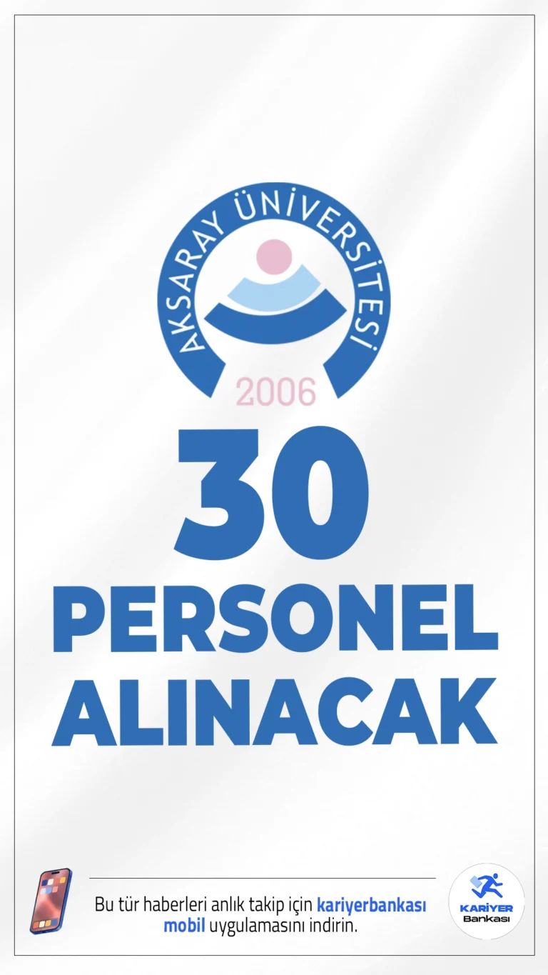 Aksaray Üniversitesi 30 Personel Alımı Yapacak.Aksaray Üniversitesi sözleşmeli personel alımı yapacağını duyurdu. İlgili duyuruya göre, temizlik personeli, güvenlik görevlisi, tekniker ve sağlık teknikeri kadrolarında sözleşmeli personel alımı yapılacak.