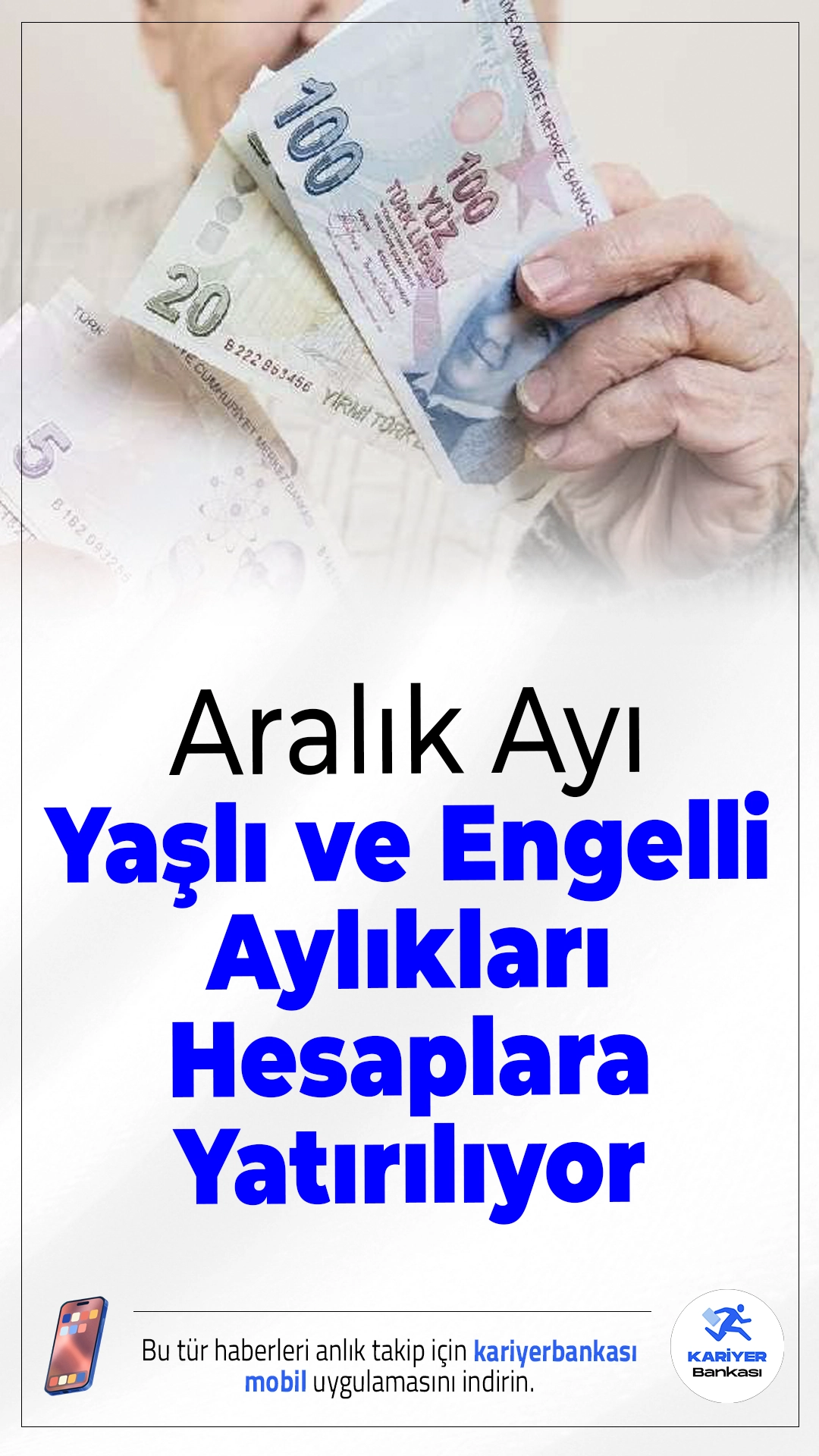 Aralık Ayı Yaşlı ve Engelli Aylıkları Hesaplara Yatırılıyor.Aralık ayına ait 7,1 milyar liralık yaşlı ve engelli aylıkları hak sahiplerinin hesaplarına aktarılmaya başlandı.