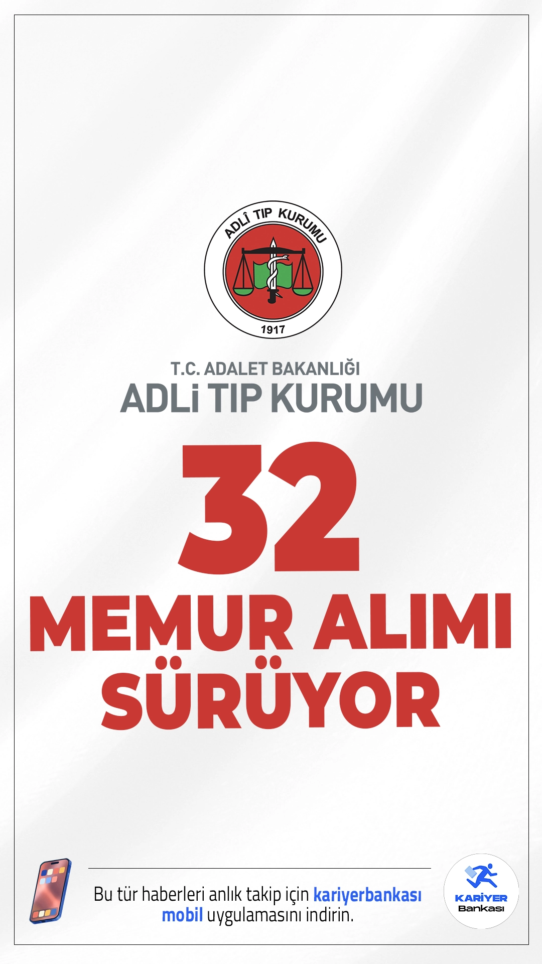 Adli Tıp Kurumu (ATK) 32 Memur Alımı Sürüyor.Adalet Bakanlığı Adli Tıp Kurumu, merkez ve taşra teşkilatında görevlendirilmek üzere 32 memur alımı başvuruları sürüyor. Başvuru yapacak adayların 2024 KPSS’den ilgili puan türünde en az 70 puan almış olmaları gerekmektedir. Her kadro için en yüksek puana sahip 3 katı aday sözlü sınava çağrılacaktır. Başvurular 6 Ocak 2026'da sona erecek.Adaylar sadece bir kadro için başvuruda bulunabileceklerdir. Kontenjanlar ve şartlar haberimizde.
