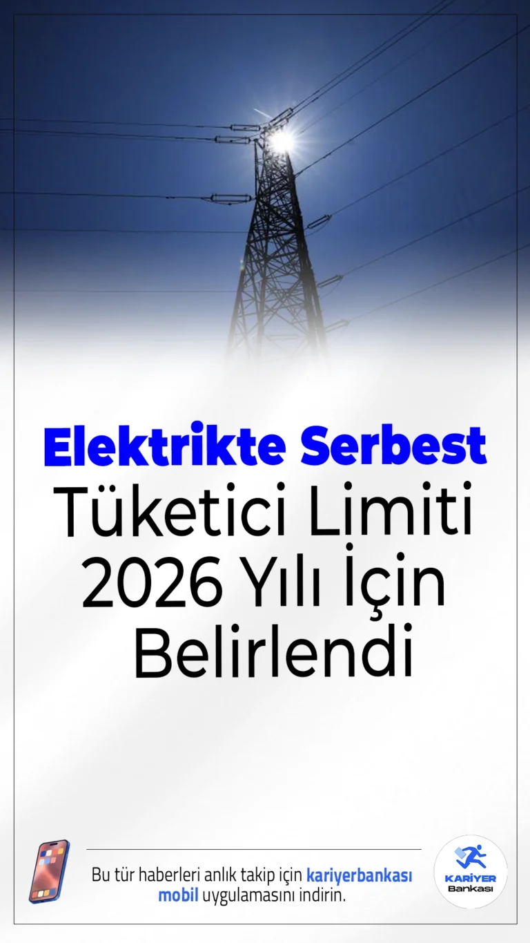 Elektrikte Serbest Tüketici Limiti 2026 Yılı İçin Belirlendi.Enerji Piyasası Düzenleme Kurumu (EPDK), 2026 yılında elektrikte serbest tüketici limitini 500 kilovatsaat olarak yeniden düzenledi. Yeni limit Resmi Gazete’de yayımlanarak yürürlüğe girdi.