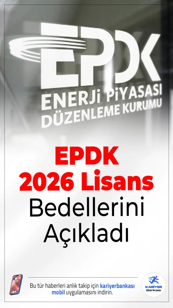 EPDK 2026 Lisans Bedellerini Açıkladı.Enerji Piyasası Düzenleme Kurumu (EPDK), elektrik, doğal gaz, petrol, LPG ve şarj ağı işletmeciliği gibi enerji alanlarında 2026 yılı için uygulanacak lisans ve sertifika ücretlerini belirledi. Resmî Gazete’de yayımlanan kararlar, 1 Ocak 2026 itibarıyla yürürlüğe girecek.