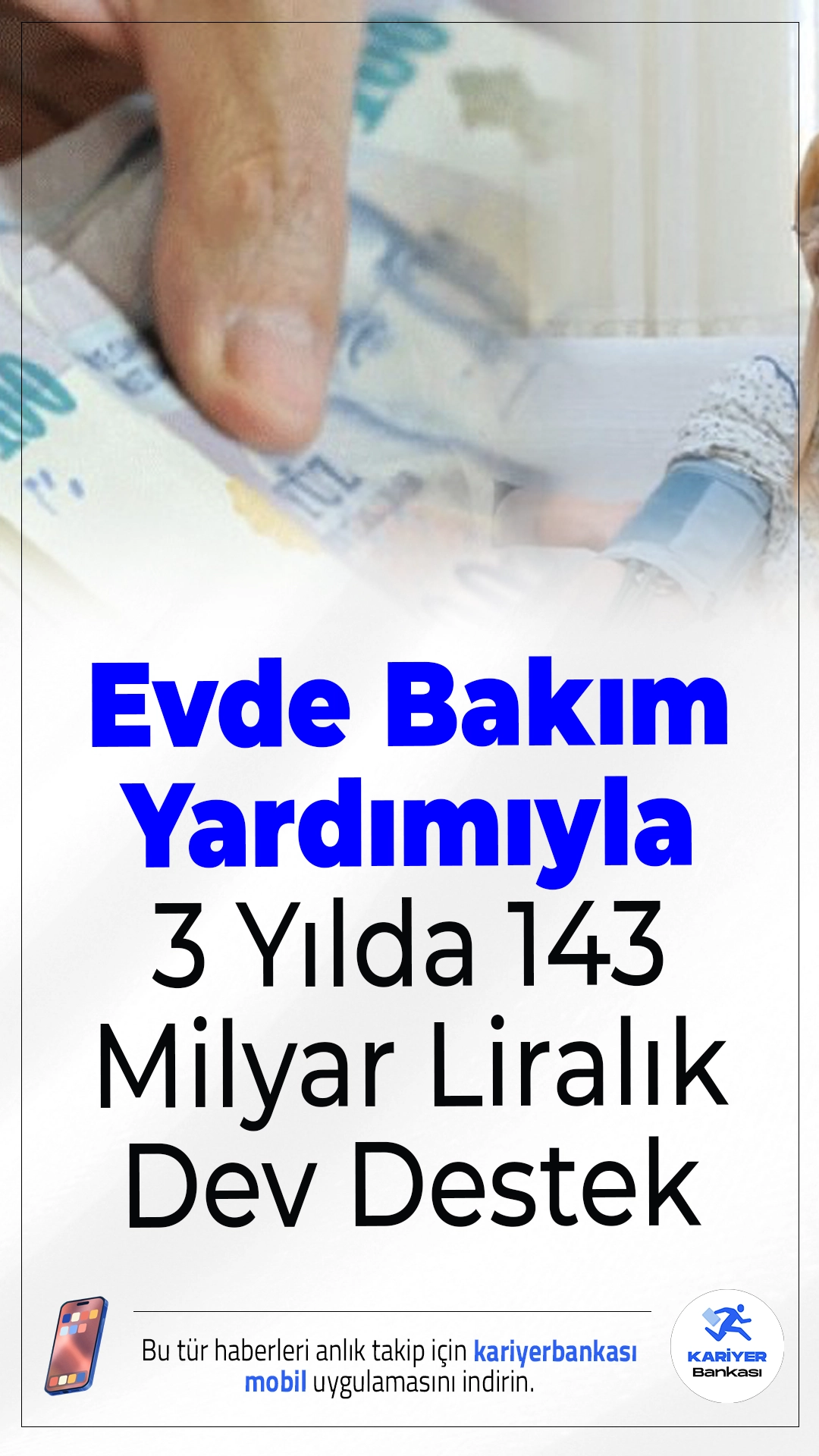 Evde Bakım Yardımıyla 3 Yılda 143 Milyar Liralık Dev Destek.Aile ve Sosyal Hizmetler Bakanlığı, engelli bireylerin aile ortamında yaşamlarını sürdürebilmeleri için son üç yılda yaklaşık 143 milyar TL tutarında "Evde Bakım Yardımı" ödemesi gerçekleştirdi. Yardımdan halen 520 bin vatandaş yararlanıyor.