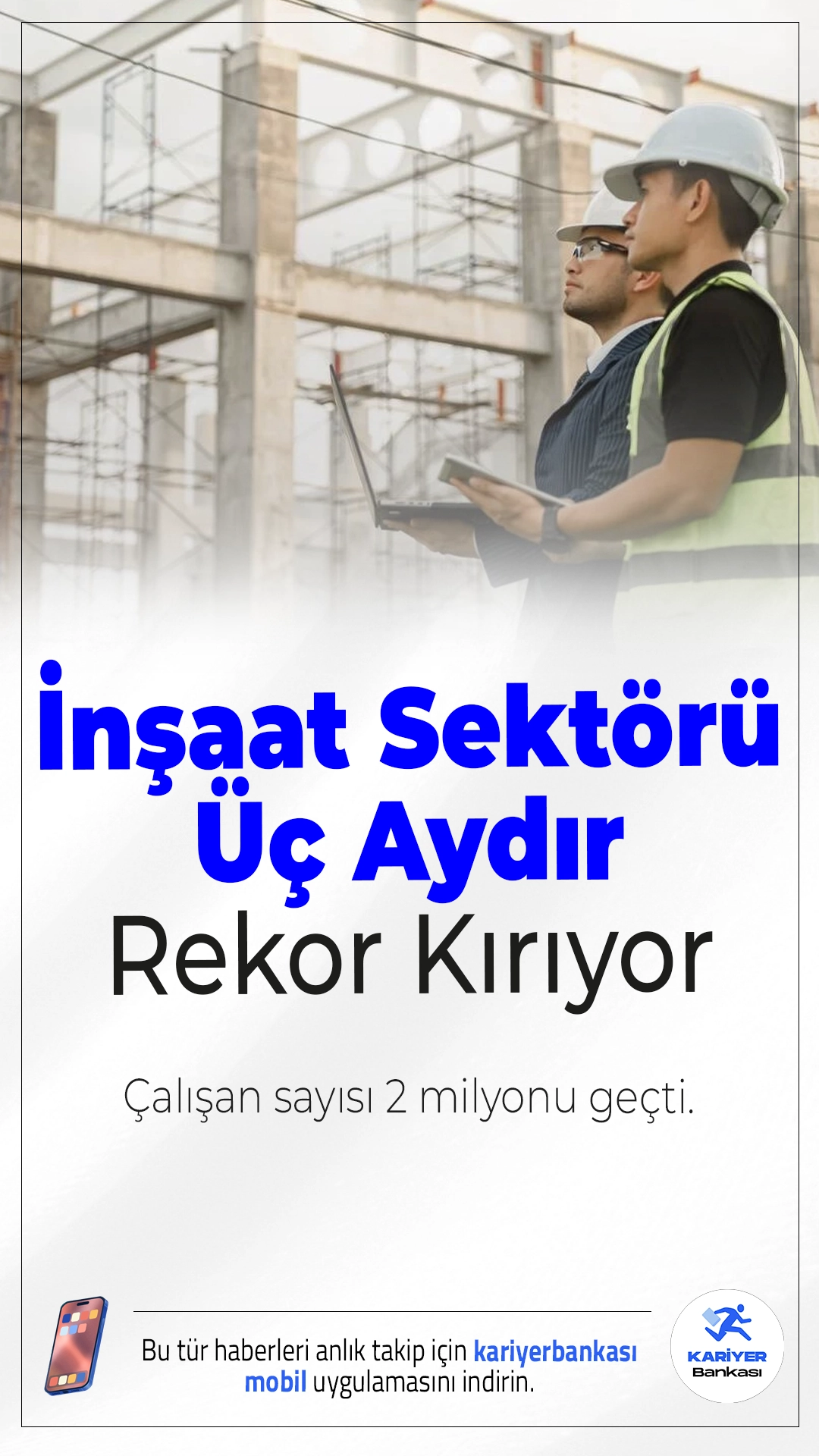 İnşaat Sektörü Üç Aydır Rekor Kırıyor: Çalışan Sayısı 2 Milyonu Geçti.Eylül ayında inşaat sektöründe ücretli çalışan sayısı 2 milyon 24 bini aşarak tüm zamanların en yüksek seviyesine ulaştı. Sektör üst üste 3 aydır istihdam rekoru kırıyor.