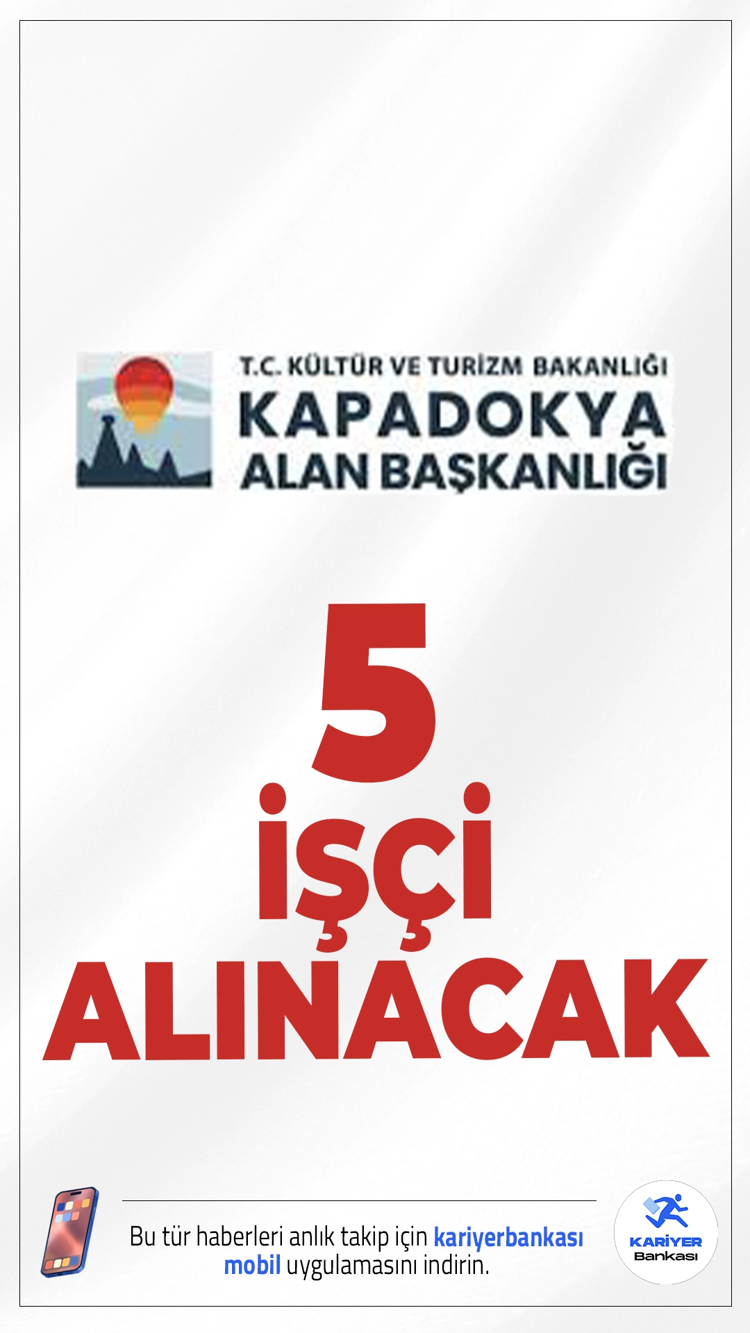 Kapadokya Alan Başkanlığı 5 İşçi Alınacak.Kapadokya Alan Başkanlığı, Kültür ve Turizm Bakanlığı bünyesinde 2025 yılı için farklı alanlarda görevlendirilmek üzere 5 işçi alımı yapacağını duyurdu. Mimar, İnşaat Mühendisi, Harita Mühendisi ve Büro Görevlisi (Memur) kadrolarına yapılacak alımlar için başvuru süreci 11 Aralık 2025’te başladı.