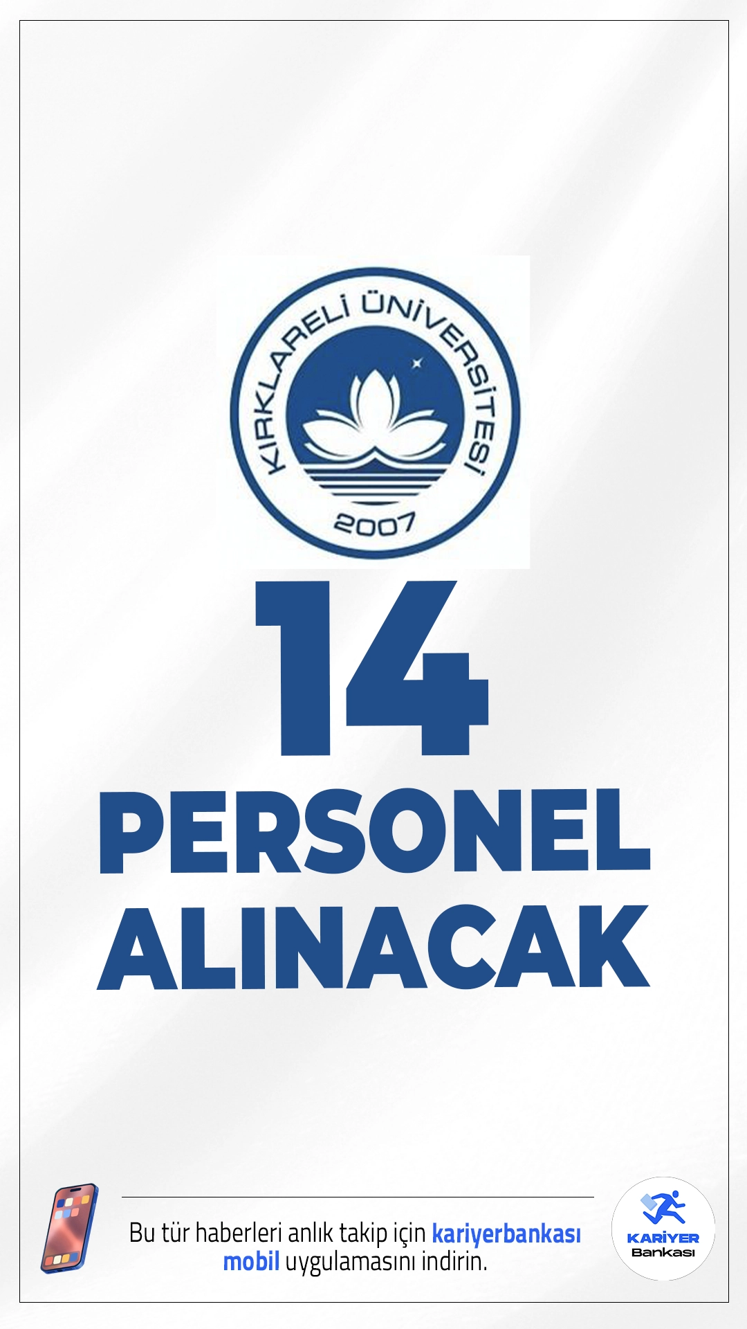 Kırklareli Üniversitesi 14 Personel Alımı Yapacak.Kırklareli Üniversitesi, KPSS 2024 (B grubu) puan sıralaması esas alınarak toplam 14 sözleşmeli personel alımı yapacağını duyurdu. Alımlar; büro personeli, koruma ve güvenlik görevlisi, destek personeli (hizmetli) ve şoför pozisyonlarında gerçekleştirilecek.İşte şartlar ve başvuru bilgileri..