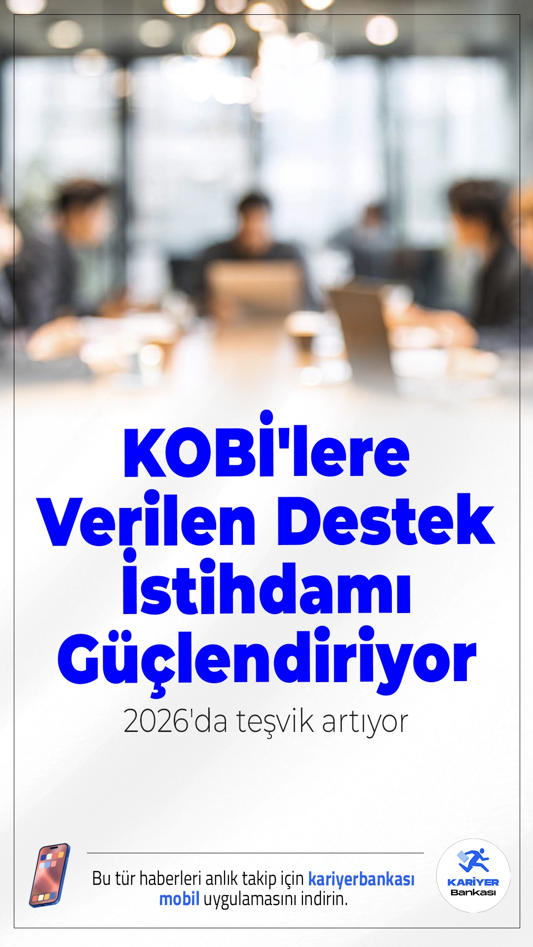 KOBİ'lere Verilen Destek İstihdamı Güçlendiriyor: 2026'da Teşvik Artıyor.Küçük ve orta ölçekli işletmeler için geçen yıl başlatılan İstihdamı Koruma Programı, işten çıkarmaların önüne geçerken, 2026’da artırılacak destekle yeni işe alımlar için de umut veriyor.