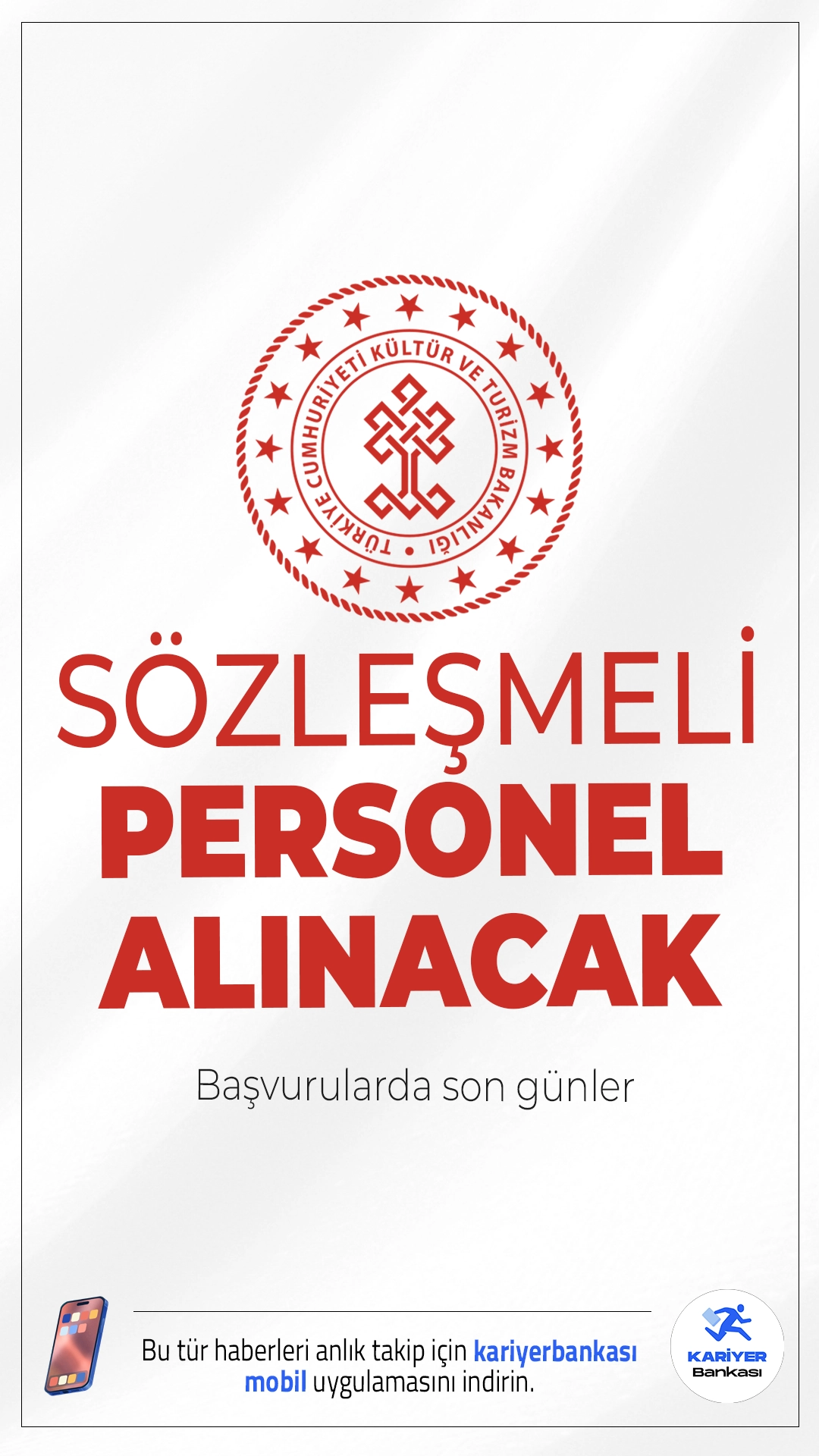 Kültür Bakanlığı 27 Personel Alımı Başvurularında Son Günler.Kültür ve Turizm Bakanlığı personel alımı başvurularında son günlere girildi. İlgili alım duyursuna göre, Kültür Bakanlığına Büro Personeli, Koruma ve Güvenlik Görevlisi, Şoför ve Temizlik Personeli pozisyonları için sözleşmeli personel alımı yapılacak.Başvuru sayfası ve kontenjanlar bu haberimizde.
