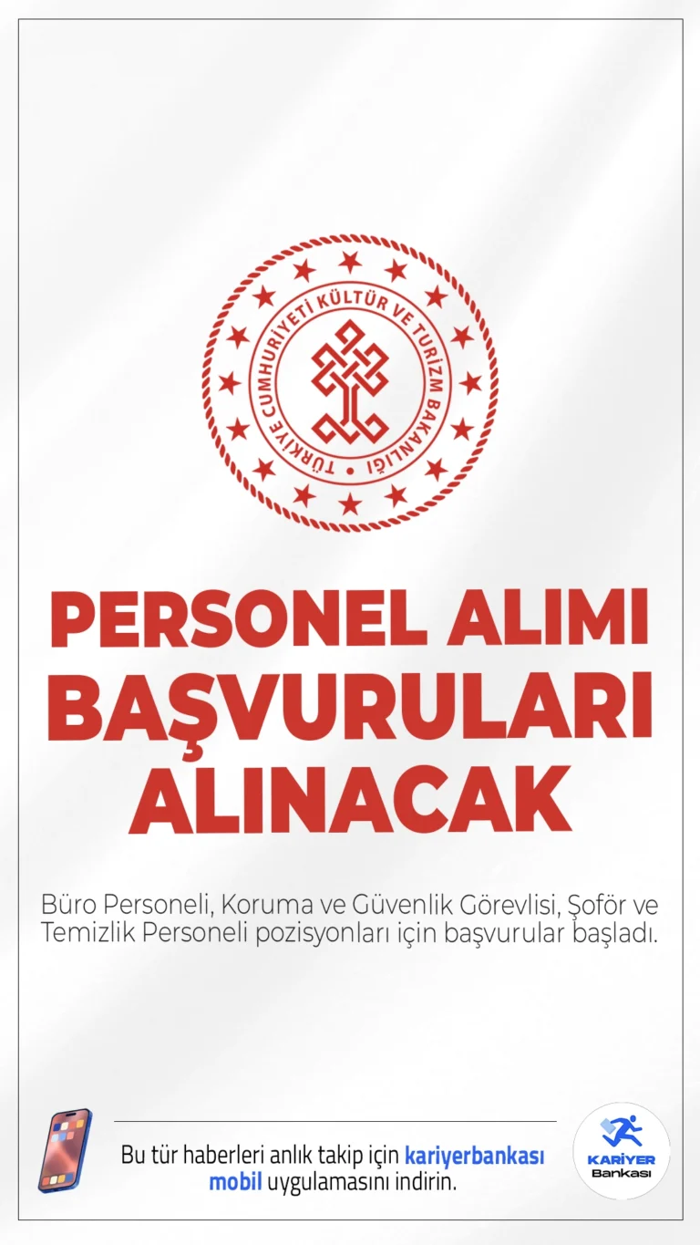 Kültür Bakanlığı 27 Personel Alımı Başvuruları Alınacak.Kültür ve Turizm Bakanlığı sözleşmeli personel alımı başvuruları bugün itibariyle alınmaya başlandı.Resmi Gazete'de yayımlanan duyuruya göre, Kültür Bakanlığına Büro Personeli, Koruma ve Güvenlik Görevlisi, Şoför ve Temizlik Personeli pozisyonları için sözleşmeli personel alımı yapılacak.Başvuru sayfası ve kontenjanlar bu haberimizde.