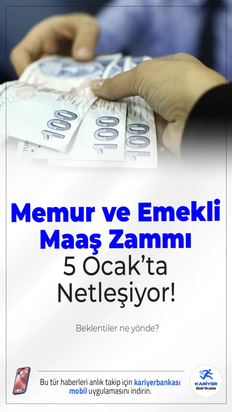 Memur ve Emekli Maaş Zammı 5 Ocak’ta Netleşiyor! İşte Beklentiler.Memur ve emekli maaşlarına yapılacak 2026 yılı ilk yarı zammı, 5 Ocak’ta açıklanacak aralık ayı enflasyon verisiyle birlikte kesinleşecek. Bu zam oranı, hem memurlar hem de emekliler için kritik öneme sahip.