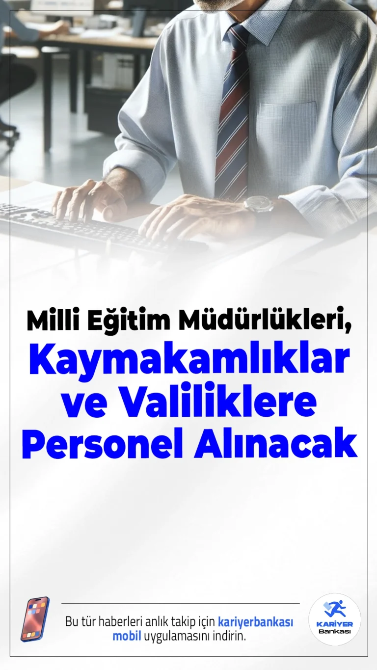 Milli Eğitim Müdürlükleri, Kaymakamlıklar ve Valiliklere Personel Alınacak.Aralık 2025 itibarıyla birçok ilde Milli Eğitim Müdürlükleri, Kaymakamlıklar ve Valilikler bünyesinde KPSS şartı olmadan personel alımı yapılacak. İlanlar Türkiye İş Kurumu (İŞKUR) üzerinden yayımlandı. Başvurular e-Devlet şifresiyle online olarak yapılabiliyor.
