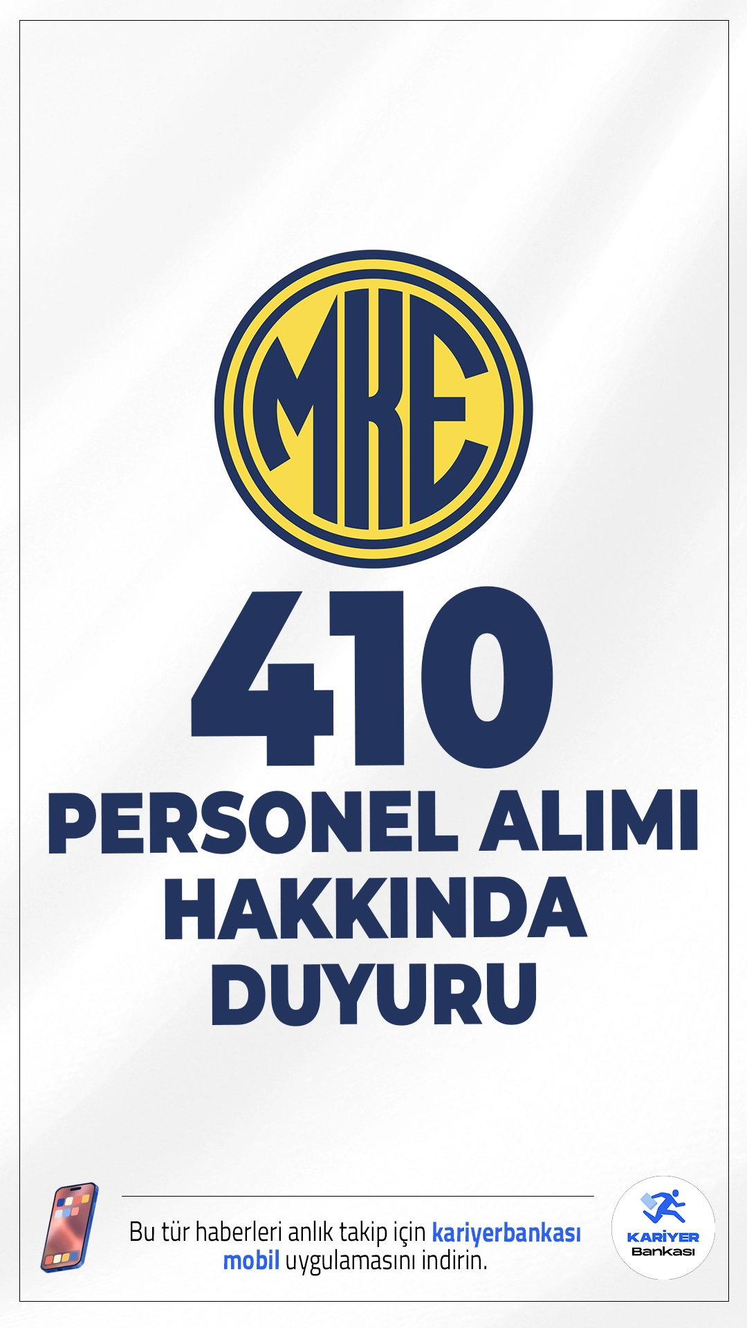 MKE 410 Personel Alımı Hakkında Duyuru Geldi.Makine ve Kimya Endüstrisi A.Ş. (MKE) sayfasından yayımlanan duyuruda, MKE'ye Ücretli (Mavi Yaka) Çalışan Aday Havuzu kapsamında 11–30 Kasım 2025 tarihleri arasında Türkiye İş Kurumu (İŞKUR) üzerinden alınan başvuruların tamamlandığı aktarılırken, yazılı sınava katılmaya hak kazanan adayların, 05–11 Aralık 2025 tarihleri arasında sınav katılım ücretini https://ais.gazi.edu.tr/ adresi üzerinden yatırarak başvurularını tamamlayacakları kaydedildi.