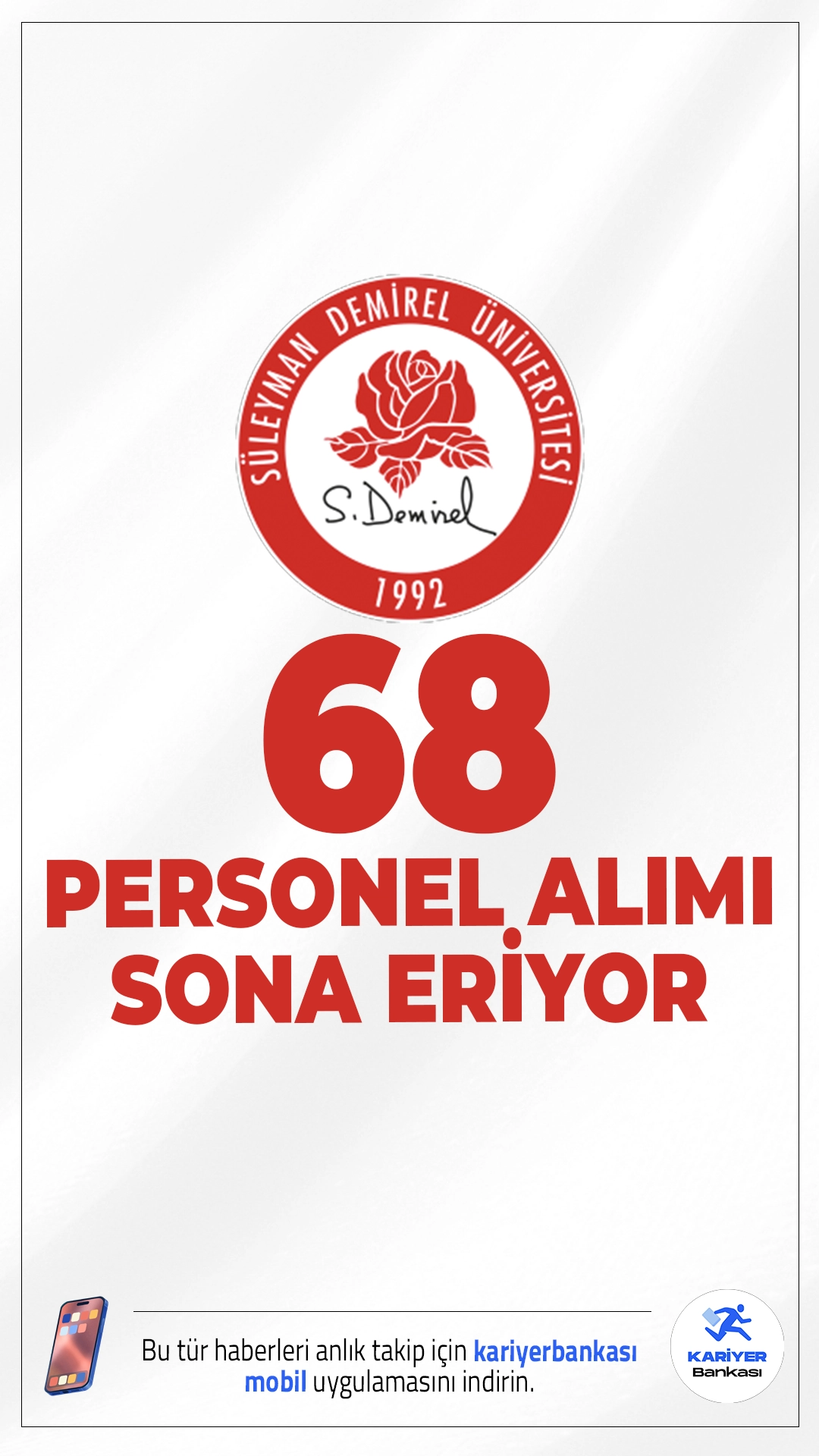 SDÜ 68 Personel Alımı Sona Eriyor.Süleyman Demirel Üniversitesi (SDÜ) personel alımı başvurularında sona gelindi.Resmi Gazete'de yayımlanan duyuruda, alımların KPSS (B) grubu puan sıralaması esas alınarak sınavsız şekilde yapılacağı aktarılırken, başvuruların bugün (3 Aralık 2025) sona ereceği kaydedildi.. Başvuru şartları ve kontenjanlar bu haberimizde.