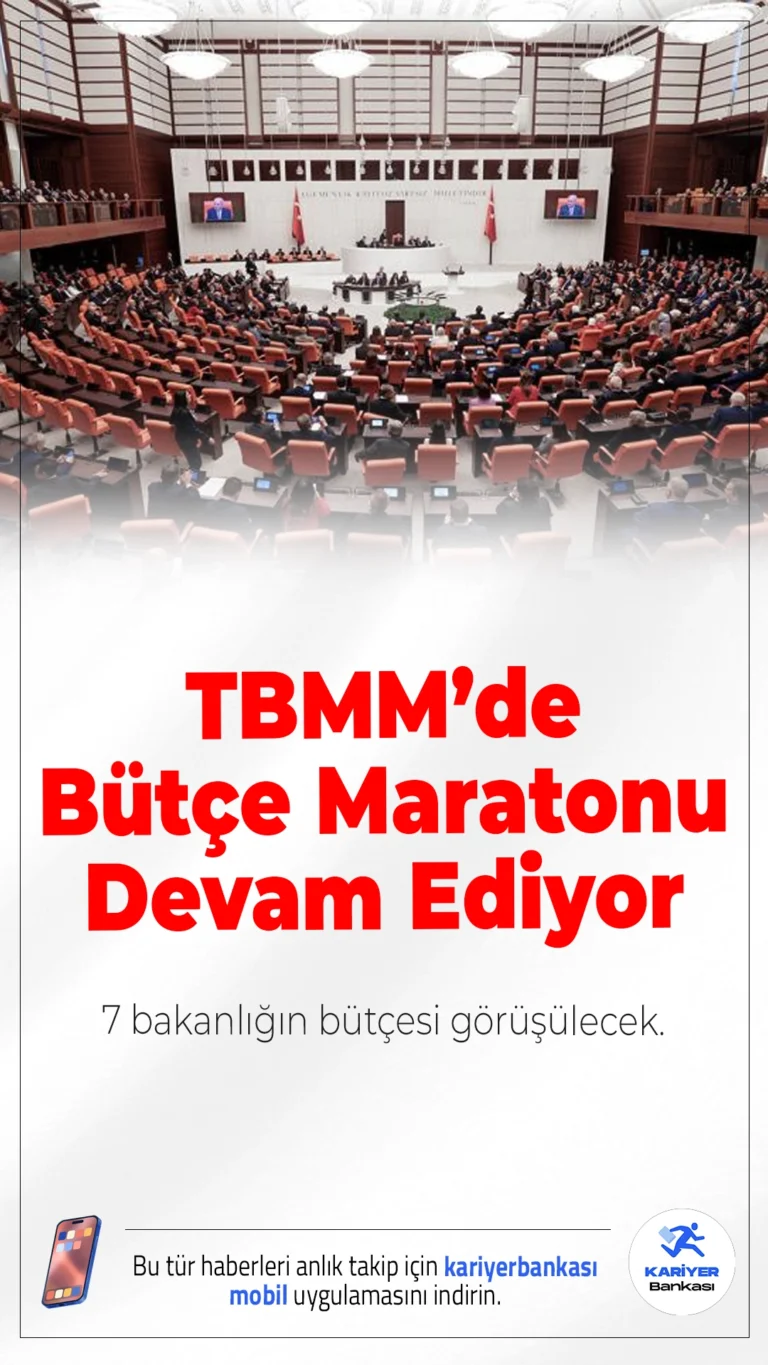 TBMM’de Bütçe Maratonu Devam Ediyor: 7 Bakanlığın Bütçesi Görüşülecek.Türkiye Büyük Millet Meclisi Genel Kurulu'nda 14 gün sürecek bütçe görüşmeleri kapsamında bu hafta da yoğun mesai devam edecek. Görüşmeler, 21 Aralık'ta tamamlanacak.