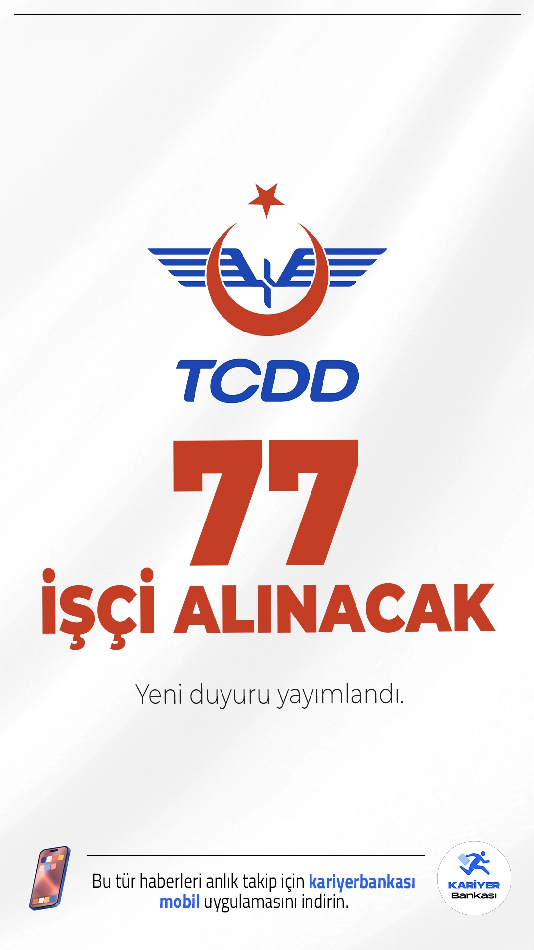 TCDD 77 İşçi Alımı Yapacak.TCDD Taşımacılık AŞ Genel Müdürlüğü, Türkiye İş Kurumu (İŞKUR) üzerinden 77 işçi alımı gerçekleştireceğini duyurdu. Alımlar, 4857 sayılı İş Kanunu hükümleri çerçevesinde belirsiz süreli iş sözleşmesi ile yapılacak.İllere göre kontenjanlar ve şartlar haberimizde.