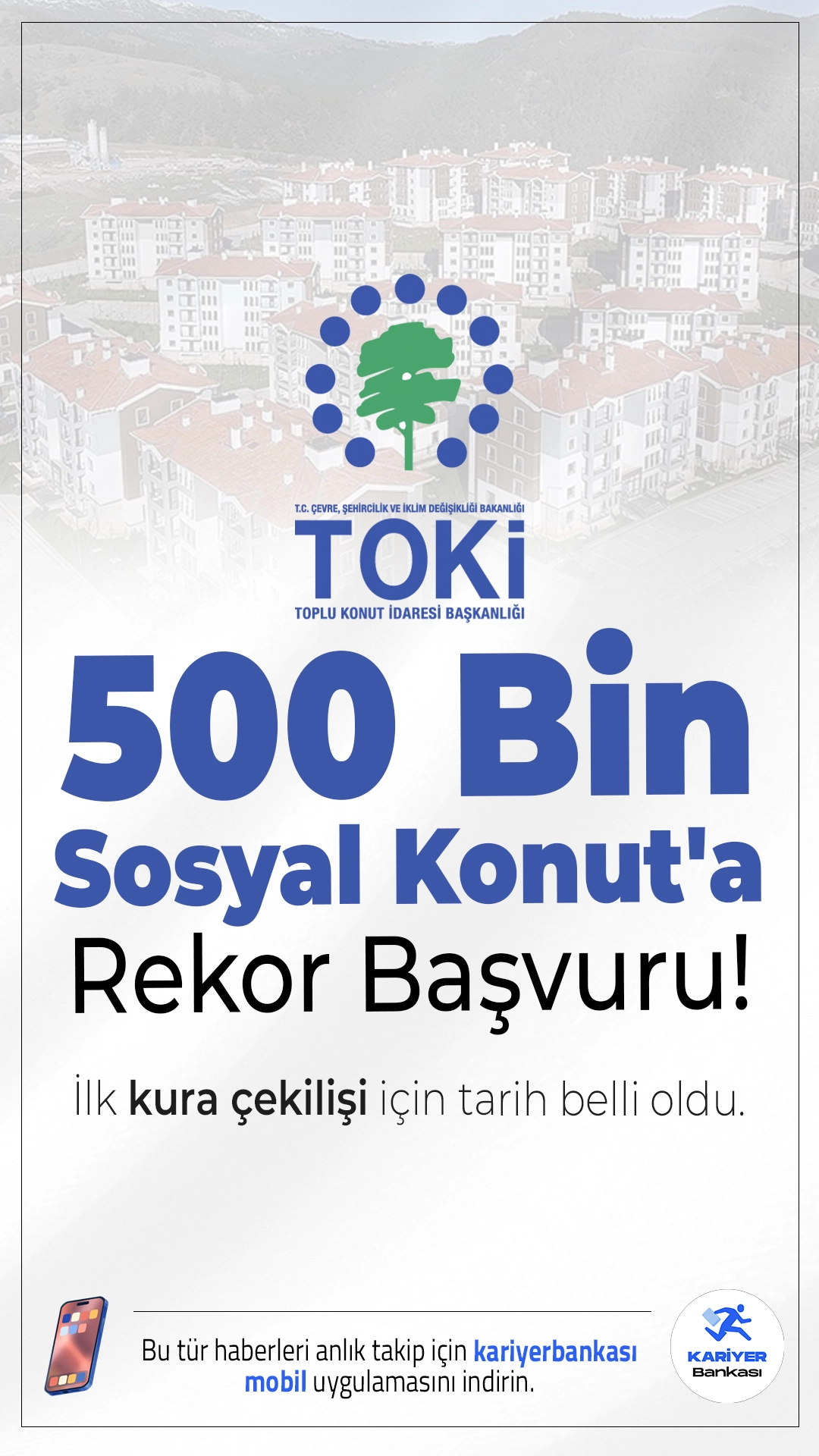 TOKİ 500 Bin Sosyal Konut'a Rekor Başvuru: 5 Milyon 440 Bini Aştı!Yüzyılın Konut Projesi'ne olan yoğun ilgi, başvuruların 5 milyon 440 bin kişiyi aşmasıyla tescillendi. İlk kura çekilişi ise 29 Aralık’ta yapılacak.