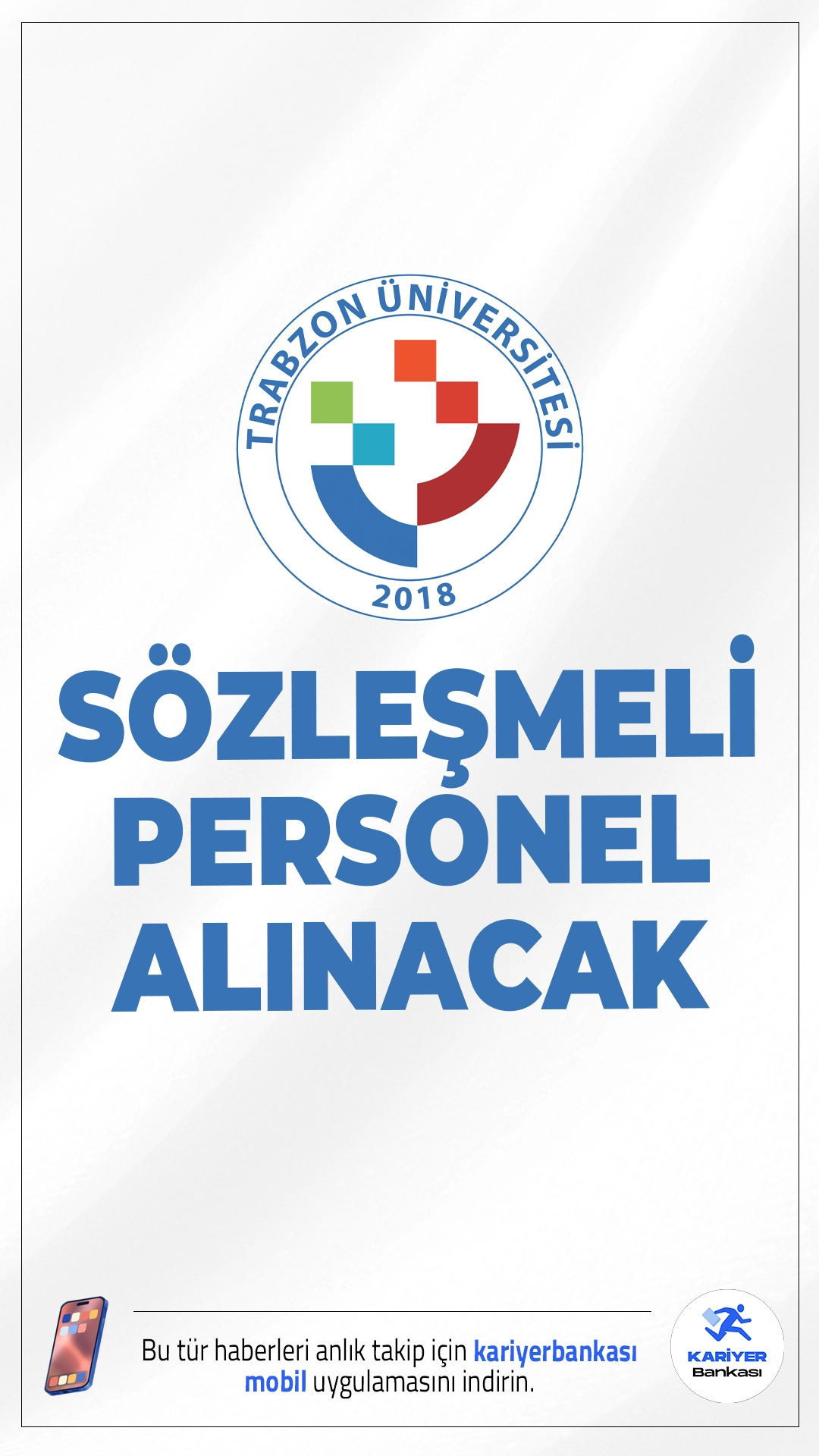 Trabzon Üniversitesi 6 Sözleşmeli Personel Alımı Yapacak.Trabzon Üniversitesi, farklı ünvanlarda sözleşmeli personel alımı yapacağını duyurdu. Alım yapılacak kadrolar; avukat, koruma ve güvenlik görevlisi, şoför ve destek personeli olarak belirlendi.Başvuru yapacak adayların genel ve özel şartları taşıması gerekmektedir.