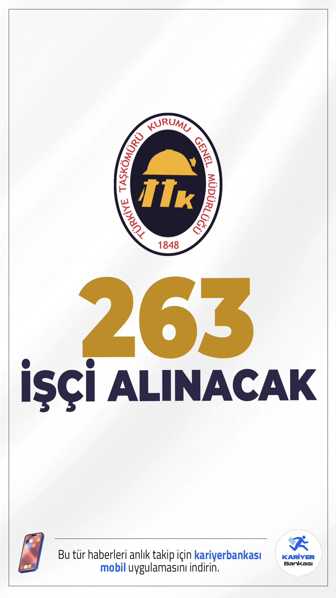 TTK 263 İşçi Alımı Yapacak.Türkiye Taşkömürü Kurumu (TTK), iş gücünü artırmak amacıyla 263 nitelikli işçi alımı gerçekleştireceğini duyurdu. T.C. Enerji ve Tabii Kaynaklar Bakanı Alparslan Bayraktar’ın sosyal medya üzerinden yaptığı açıklamaya göre, alım süreci bugün itibariyle başlıyor.