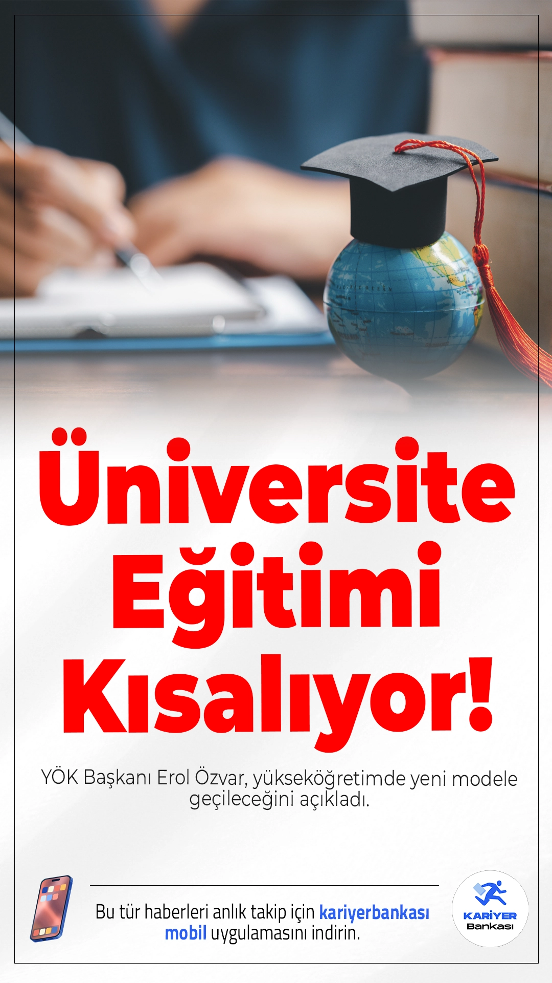 Üniversite Eğitiminde Yeni Dönem: Lisans Süresi 3 Yıla Düşüyor.YÖK Başkanı Erol Özvar, yükseköğretimde yeni modele geçileceğini açıkladı. Lisans programları 4 yıldan 3 yıla indirilecek. Amaç hem tasarruf hem de gençlerin daha erken mezun olması.