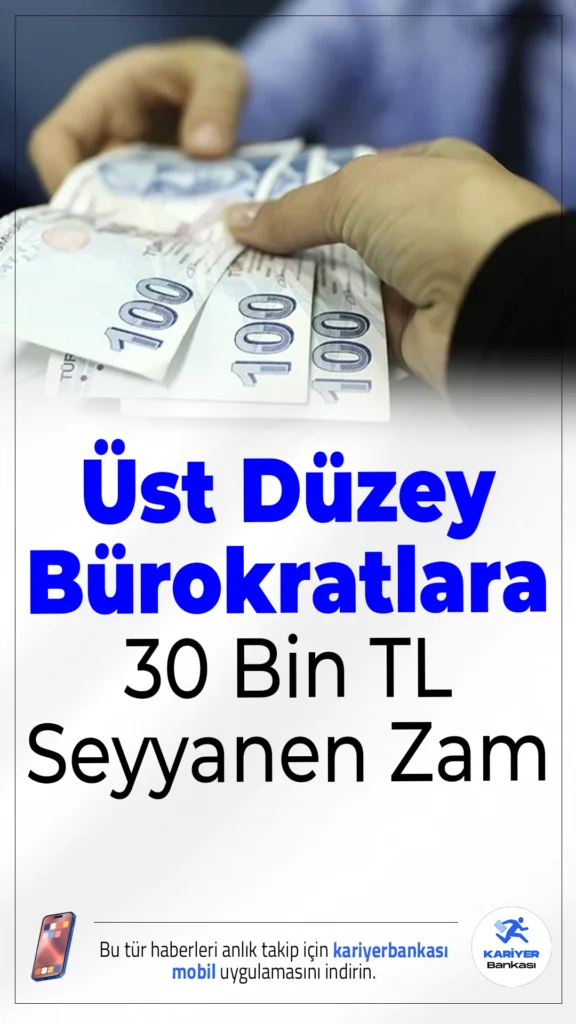 Üst Düzey Bürokratlara 30 Bin TL Seyyanen Zam: Hangi Meslek Grupları Yararlanacak, Kimler Hariç Tutuldu?2026 yılı merkezi bütçe görüşmeleri kapsamında üst düzey bürokratlara yönelik dikkat çeken bir maaş artışı düzenlemesi Plan ve Bütçe Komisyonu'ndan geçti. Kabul edilen önergeyle, bazı kamu görevlilerine 30 bin TL’ye kadar seyyanen zam yapılması öngörülüyor. Düzenlemenin yürürlüğe girmesi için TBMM Genel Kurulu onayı bekleniyor.