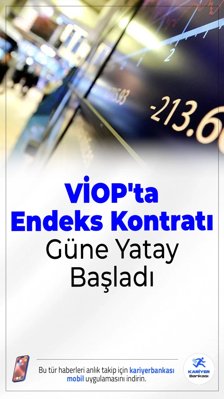 VİOP'ta Endeks Kontratı Güne Yatay Başladı.Borsa İstanbul Vadeli İşlem ve Opsiyon Piyasası'nda BIST 30 endeksine dayalı aralık vadeli kontrat, güne önceki kapanış seviyesine paralel başladı.