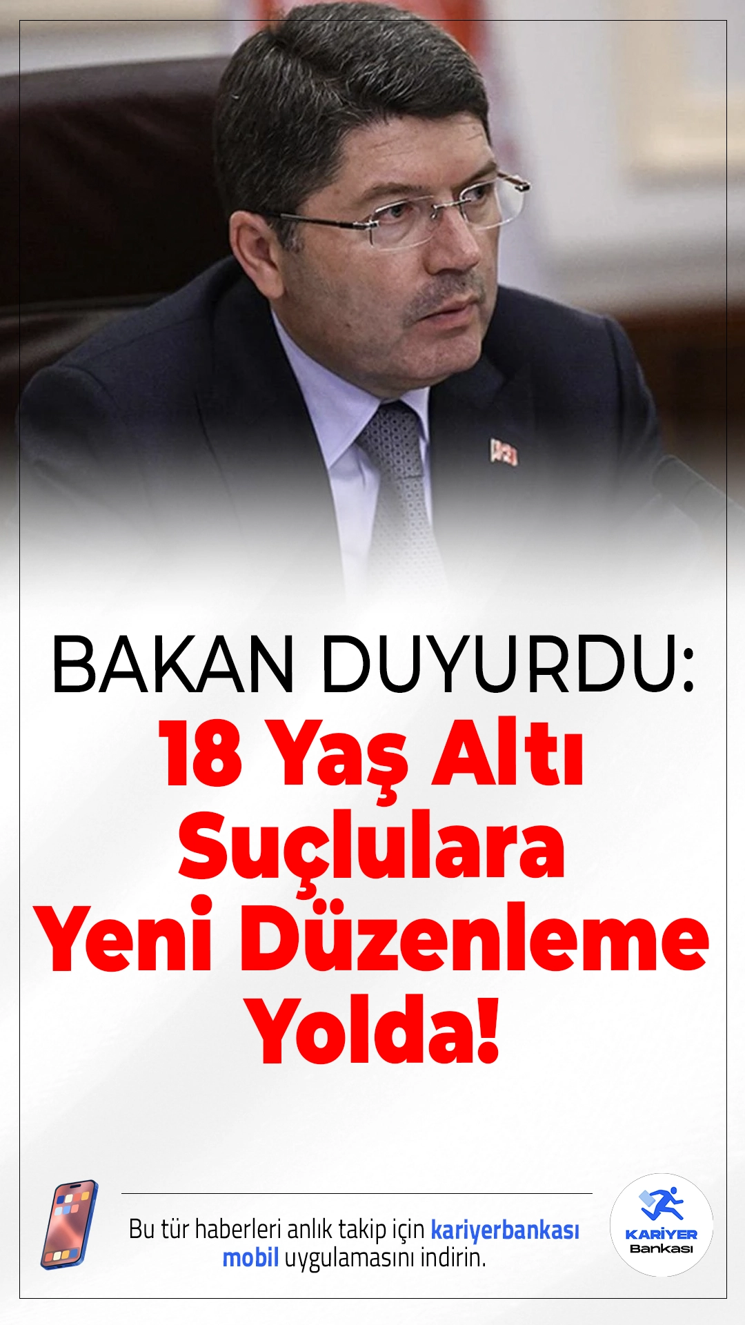 18 Yaş Altı Suçlulara Yeni Düzenleme Yolda.Adalet Bakanı Yılmaz Tunç, çocuk suçlulara yönelik yeni düzenlemenin taslak haline getirildiğini açıkladı. Suçun niteliğine göre, hâkimler indirim yapmadan ceza verebilecek.