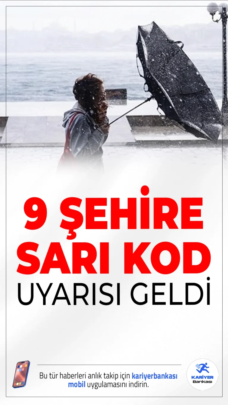 Meteoroloji Uyardı: 9 İlde Sağanak ve Fırtına Bekleniyor!Ege ve Batı Akdeniz başta olmak üzere 9 il için sarı kodlu uyarı yapıldı. Kuvvetli yağış ve rüzgara karşı dikkatli olunması gerekiyor.
