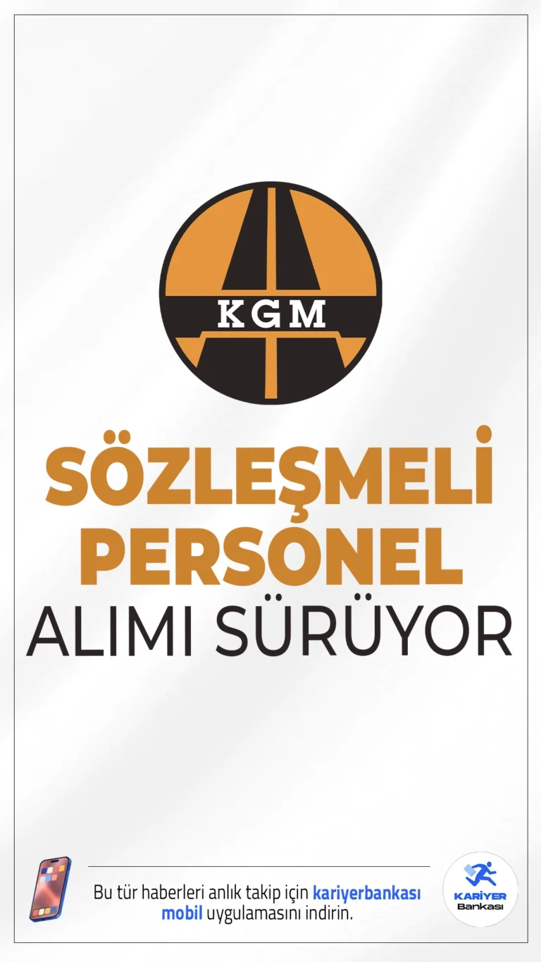 KGM 150 Personel Alımı içim Başvurular Sürüyor.Karayolları Genel Müdürlüğü (KGM) personel alımı başvuruları devam diyor. İlgili alım duyurusuna göre, KGM'ye büro personeli, elektrik-elektronik mühendisi, inşaat mühendisi, makine mühendisi, çevre mühendisi, harita mühendisi, jeoloji mühendisi, ulaştırma teknikeri, inşaat teknikeri, makine teknikeri, elektrik-elektronik teknikeri kadrolarında 150 sözleşmeli personel alımı yapılacak. Başvuru şartları, kontenjanlar ve diğer detaylar haberimizde.
