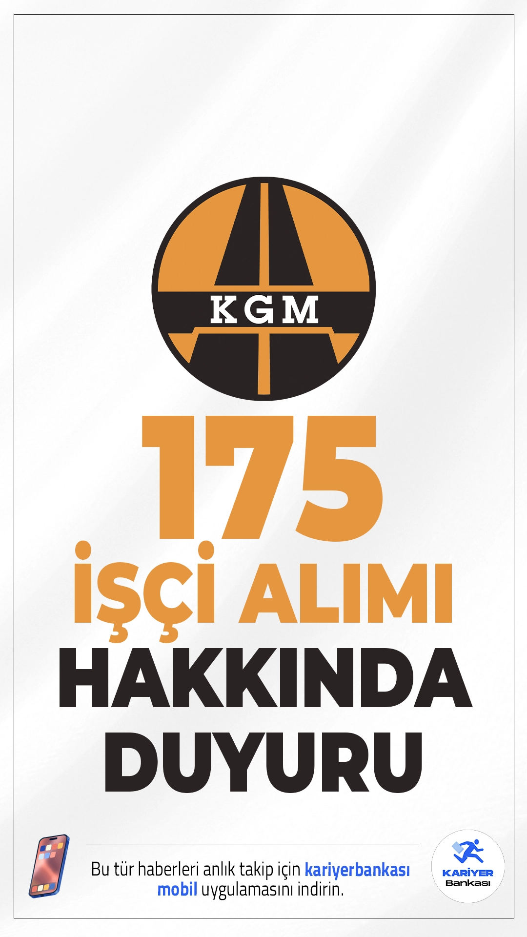 KGM 175 İşçi Alımı Noter Kurası Duyuru Yayımlandı. Karayolları Genel Müdürlüğü sayfasından yayımlanan son dakika duyurusunda, başvuruları 29/12/2025 – 02/01/2026 tarihleri arasında alınan 175 işçi alımı kapsamında, Türkiye Noterler Birliği çekiliş programı ile noter huzurunda 20 Ocak 2026 tarihinde saat 09:00'da KGM Genel Müdürlüğü konferans salonunda gerçekleşeceği aktarıldı.