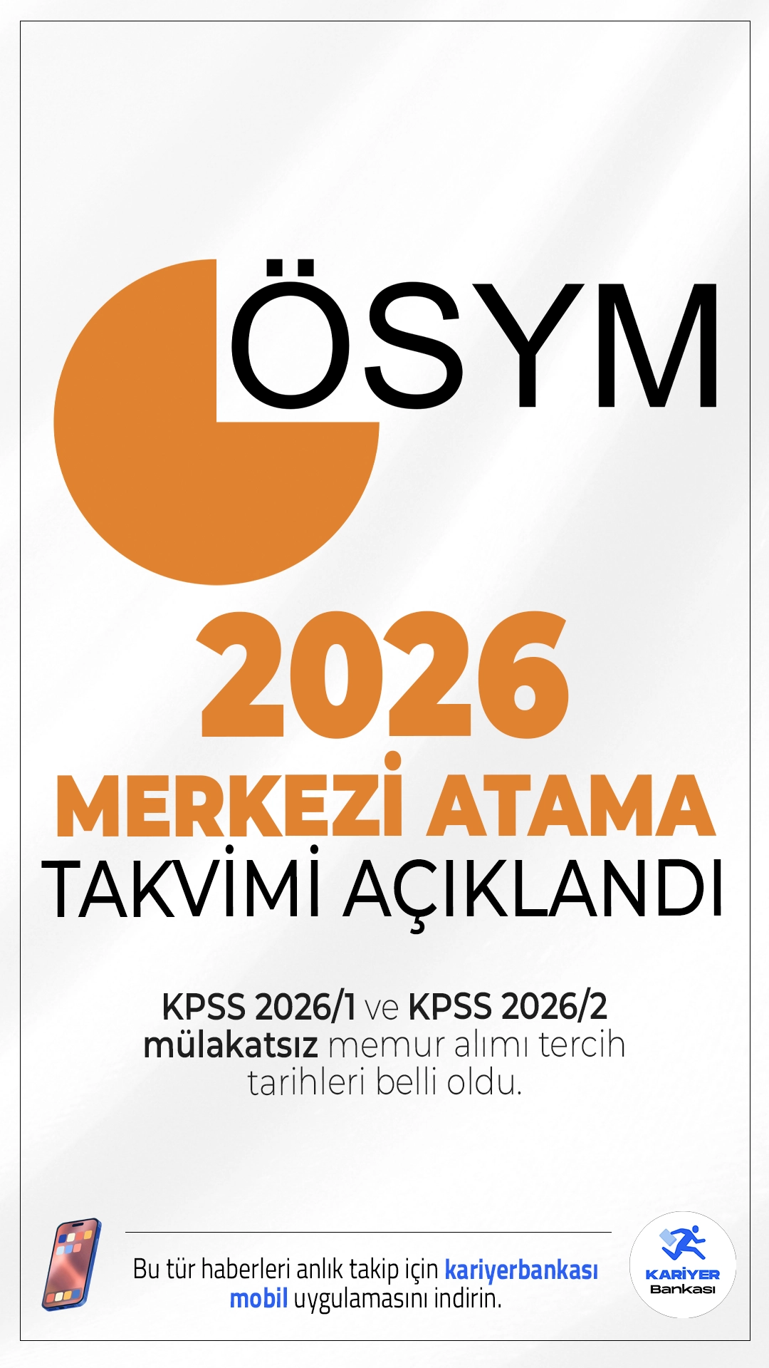KPSS 2026/1 Ve KPSS 2026/2 Memur Alımı Tercih Tarihleri Belli Oldu. ÖSYM sayfasından yayımlanan son dakika duyurusuna göre, 2026 yılında yapılacak KPSS-2026/1 ve KPSS-2026/2 yerleştirme takvimi belli oldu.İşte başvuru tarihleri ve diğer detaylar..