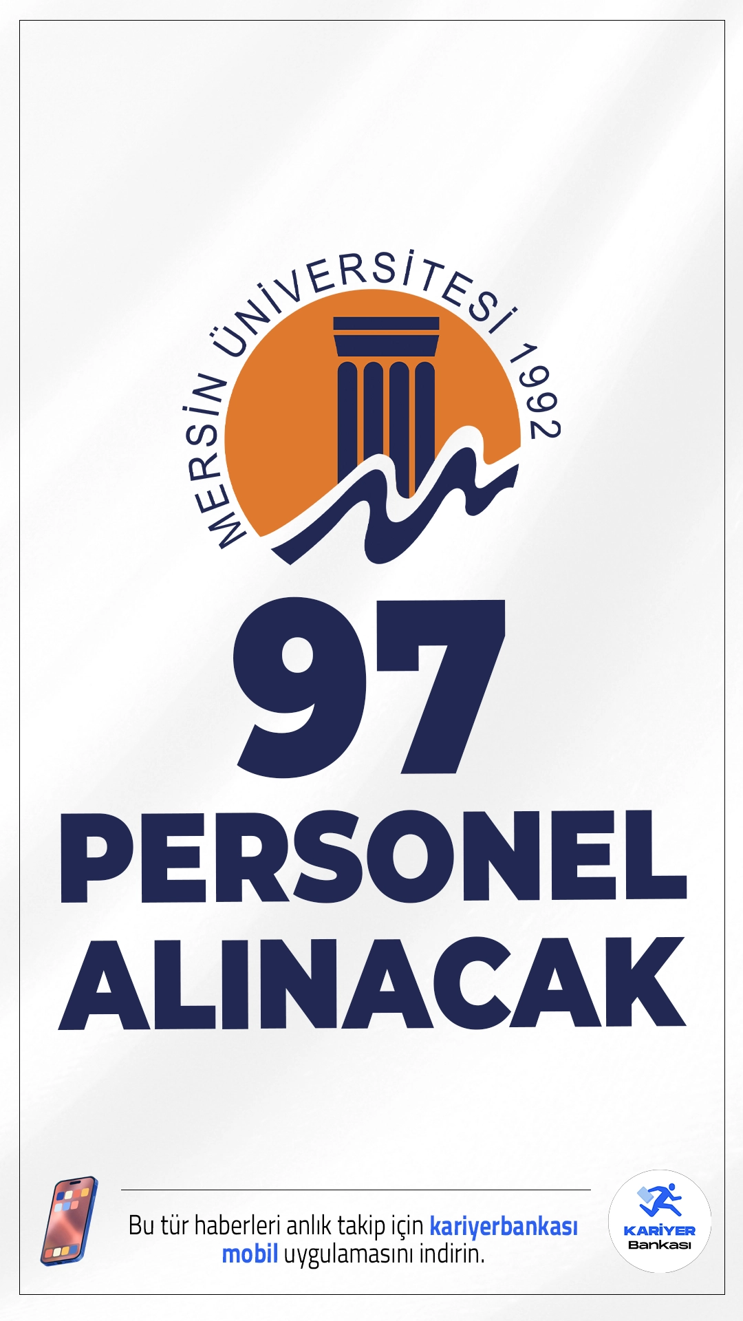 Mersin Üniversitesi 97 Personel Alımı Yapacak.Mersin Üniversitesi personel alımı duyurusu yayımlandı. Resmi Gazete'de yayımlanan duyuruya göre alımlar, üniversitenin farklı birimlerinde görev yapmak üzere yapılacak olup, ilan kapsamında ön lisans, lisans ve ortaöğretim mezunlarına yönelik birçok pozisyon yer alıyor.Başvuru şartları ve kontenjanlar haberimizde.