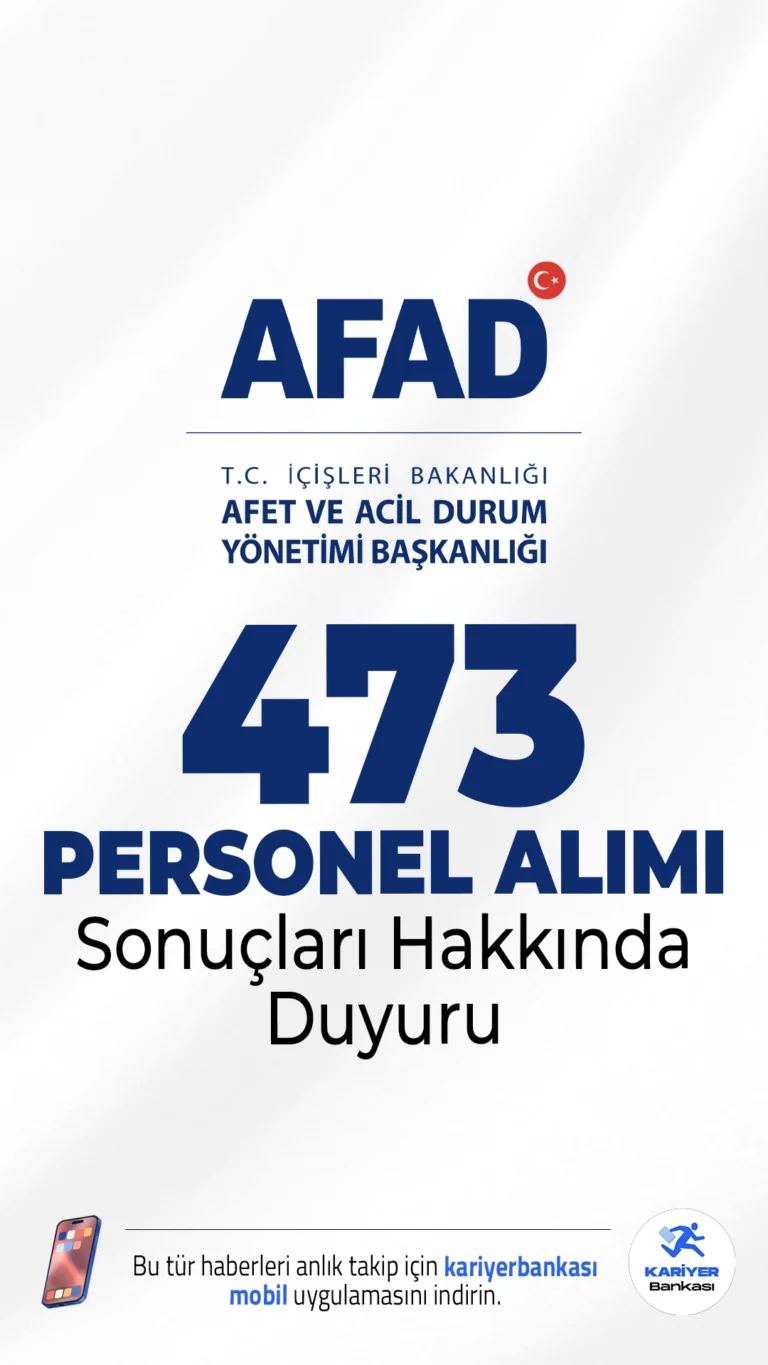 AFAD 473 Personel Alımı Sonuçları Hakkında Duyuru Geldi. Afet ve Acil Durum Yönetimi Başkanlığı (AFAD) sayfasından yayımlanan duyuruda, 473 sözleşmeli personel alımı kapsamında süresi içinde yapılan başvurular adayların belirlenen şartları taşıyıp taşımadıkları bakımından incelenmiş, pozisyon bazlı olarak her il için ilan edilen boş pozisyon sayısının 5 (beş) katı aday KPSS puan sıralaması esas alınarak belirlendiği kaydedildi. Adayların, kesin olmayan başvuru sonuçlarına ilişkin bilgilerini Kariyer Kapısı (https://kariyerkapisi.gov.tr) üzerinden “Başvurularım” sekmesi altında görüntüleyebilecekleri aktarıldı.Pozisyon ve il bazlı olarak KPSS puan sıralamasına giren son adayın KPSS puanına ilişkin liste açıklandı.
