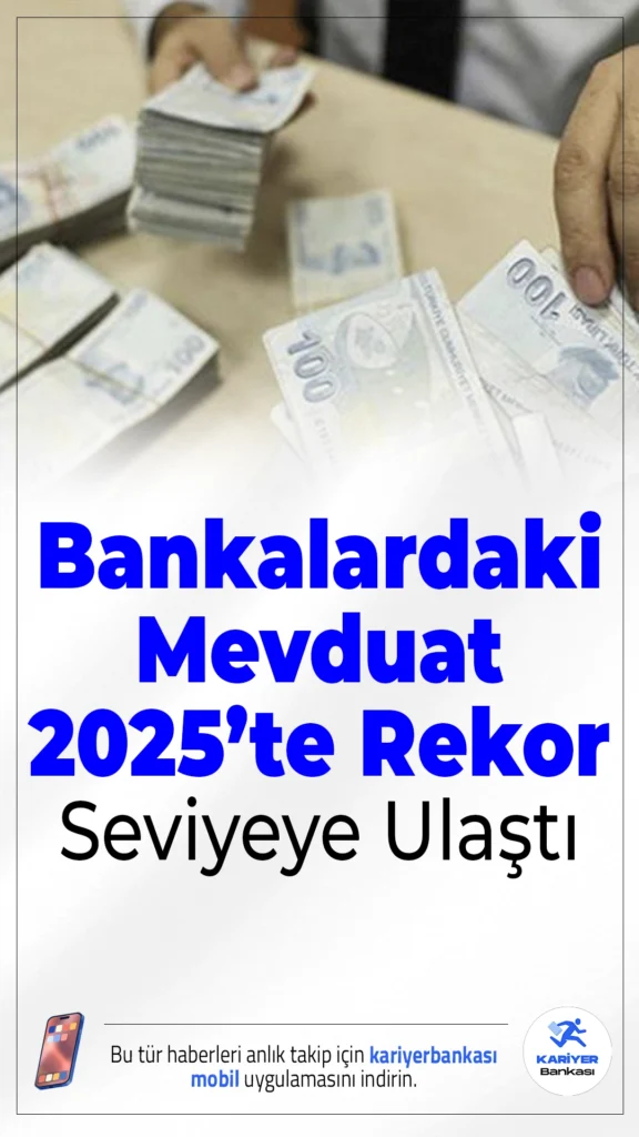 Bankalardaki Mevduat 2025’te Rekor Seviyeye Ulaştı.Bankacılık sektöründeki toplam mevduat geçen yıl yüzde 41 artarak 26,8 trilyon liraya yükseldi. Kur Korumalı Mevduatlar ise neredeyse sıfırlandı.