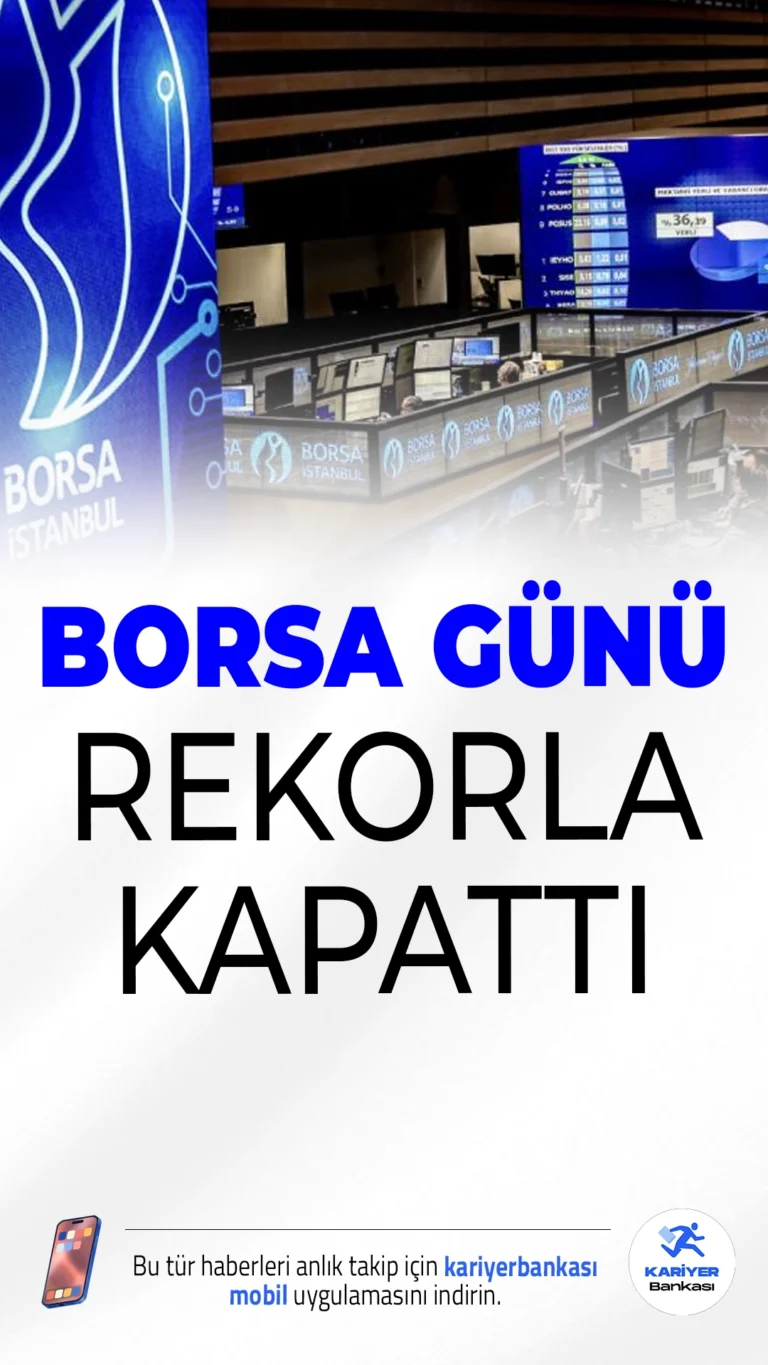 Borsa İstanbul Rekorla Kapandı.Borsa İstanbul'da BIST 100 endeksi, günü yüzde 0,63 artışla 12.747,88 puandan tamamlayarak tüm zamanların en yüksek kapanışını gerçekleştirdi.